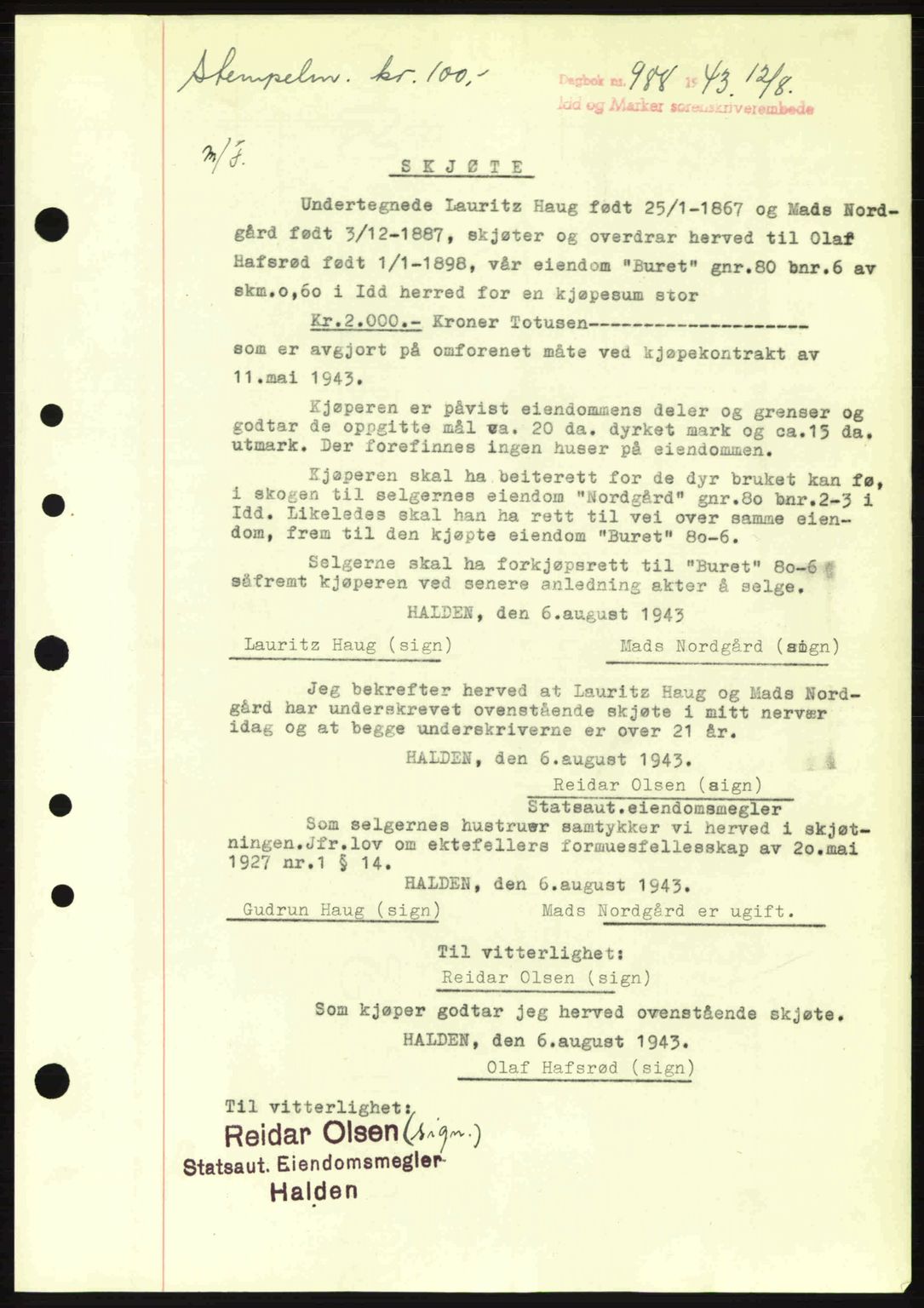 Idd og Marker sorenskriveri, AV/SAO-A-10283/G/Gb/Gbb/L0006: Pantebok nr. A6, 1943-1944, Dagboknr: 988/1943