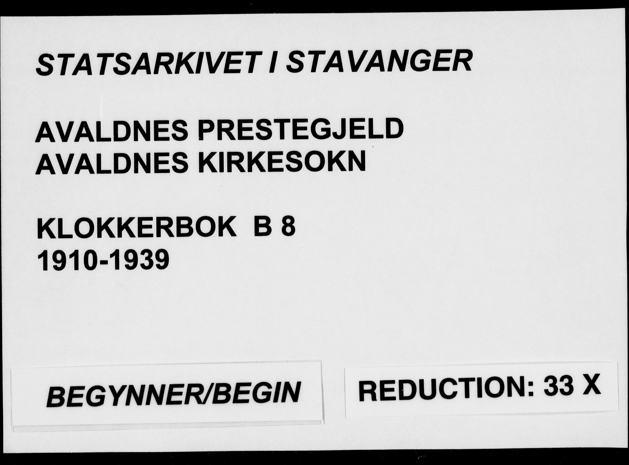Avaldsnes sokneprestkontor, SAST/A -101851/H/Ha/Hab/L0008: Klokkerbok nr. B 8, 1910-1939