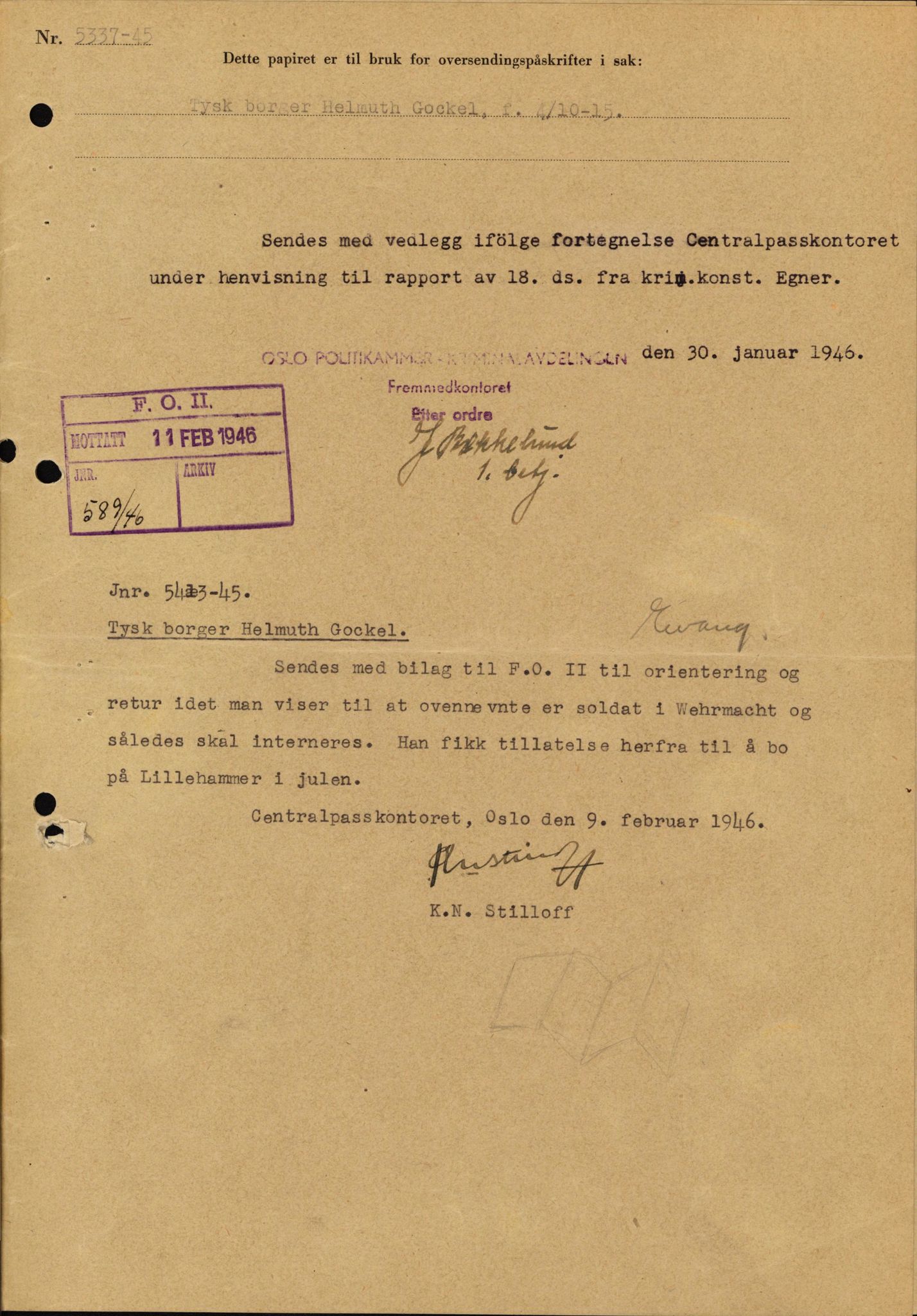 Forsvaret, Forsvarets overkommando II, AV/RA-RAFA-3915/D/Db/L0010: CI Questionaires. Tyske okkupasjonsstyrker i Norge. Tyskere., 1945-1946, s. 12