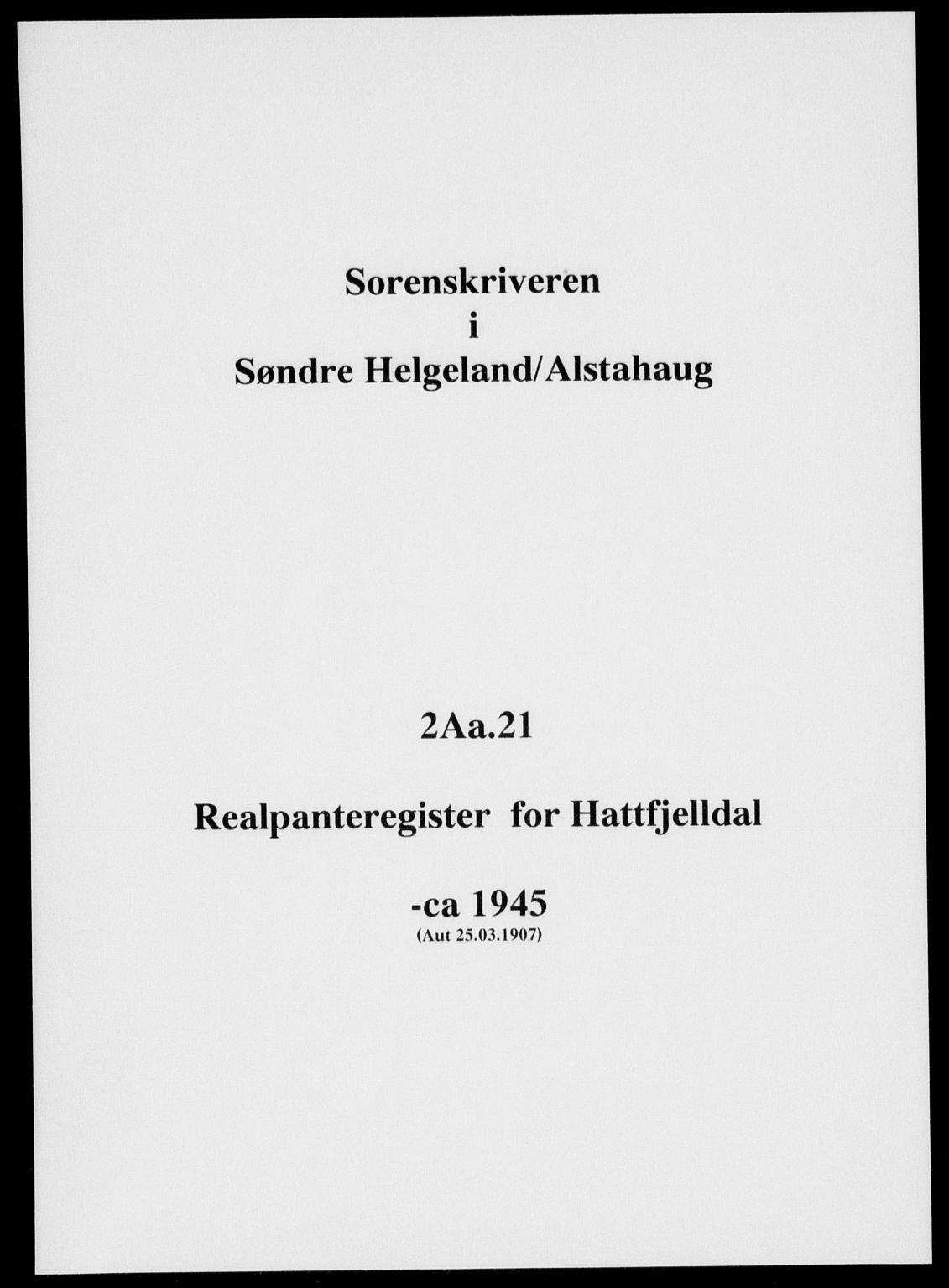 Søndre Helgeland sorenskriveri, SAT/A-4575/1/2/2A/2Aa/L0021: Panteregister nr. 21