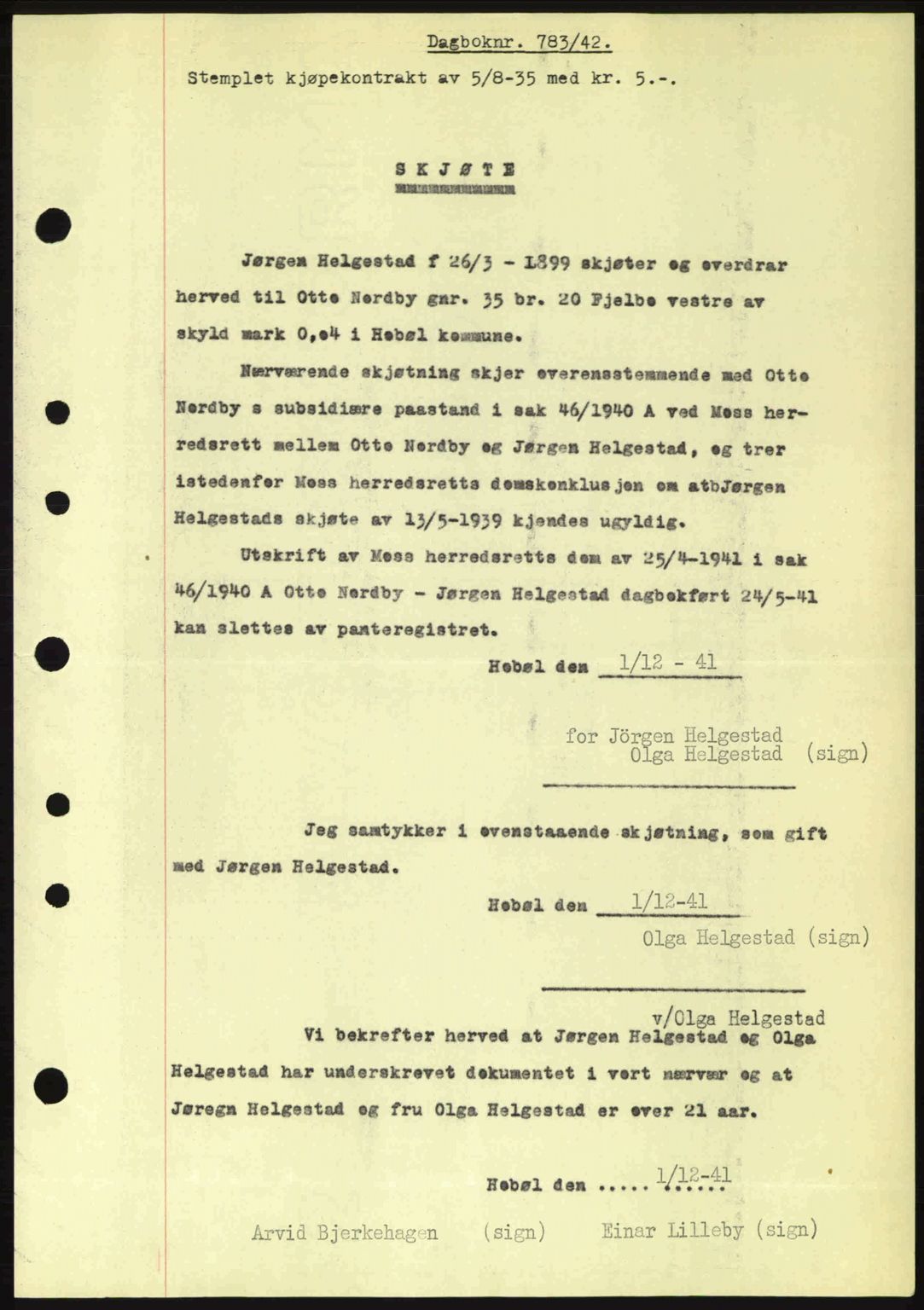 Moss sorenskriveri, SAO/A-10168: Pantebok nr. A9, 1941-1942, Dagboknr: 783/1942