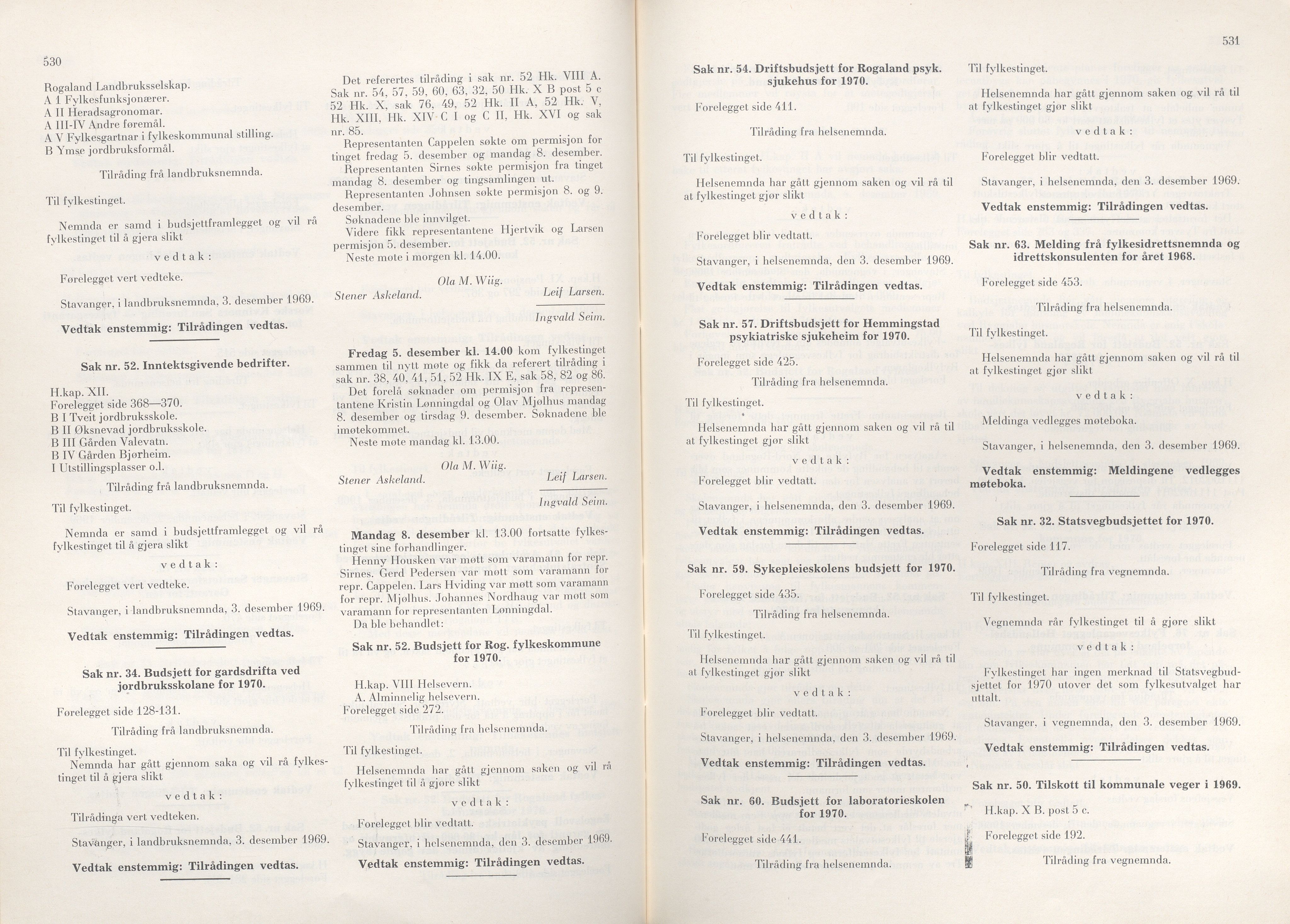 Rogaland fylkeskommune - Fylkesrådmannen , IKAR/A-900/A/Aa/Aaa/L0089: Møtebok , 1969, s. 530-531