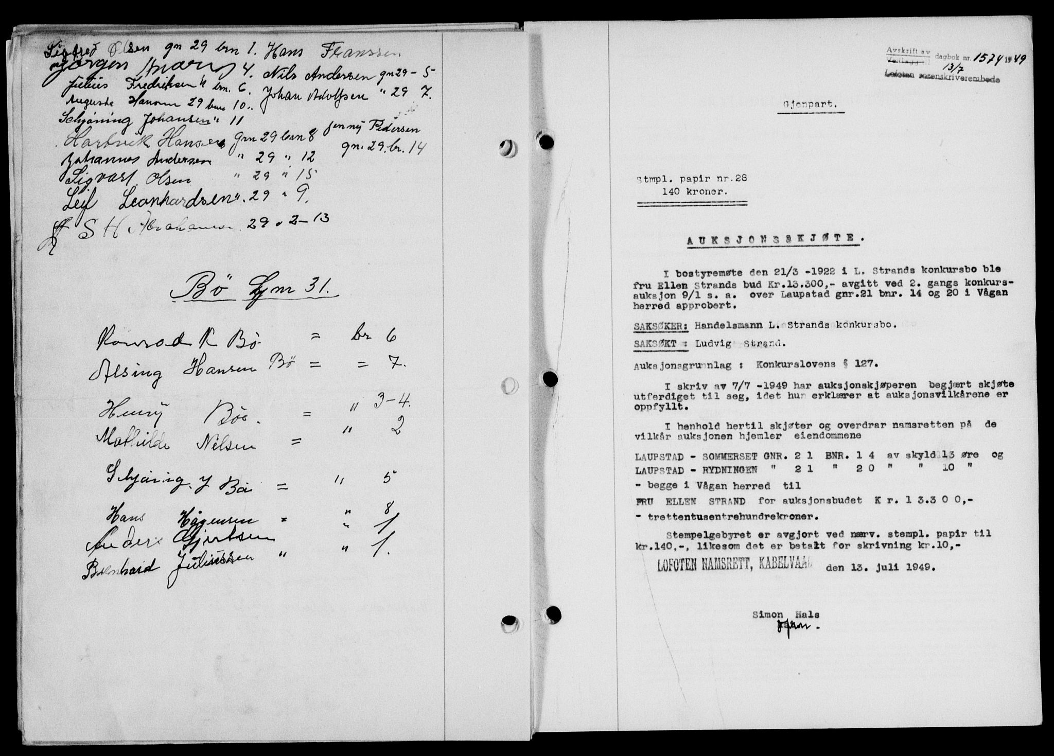 Lofoten sorenskriveri, SAT/A-0017/1/2/2C/L0021a: Pantebok nr. 21a, 1949-1949, Dagboknr: 1574/1949