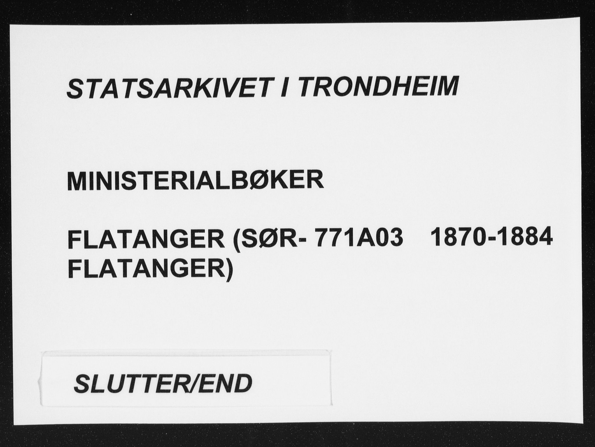 Ministerialprotokoller, klokkerbøker og fødselsregistre - Nord-Trøndelag, SAT/A-1458/771/L0596: Ministerialbok nr. 771A03, 1870-1884