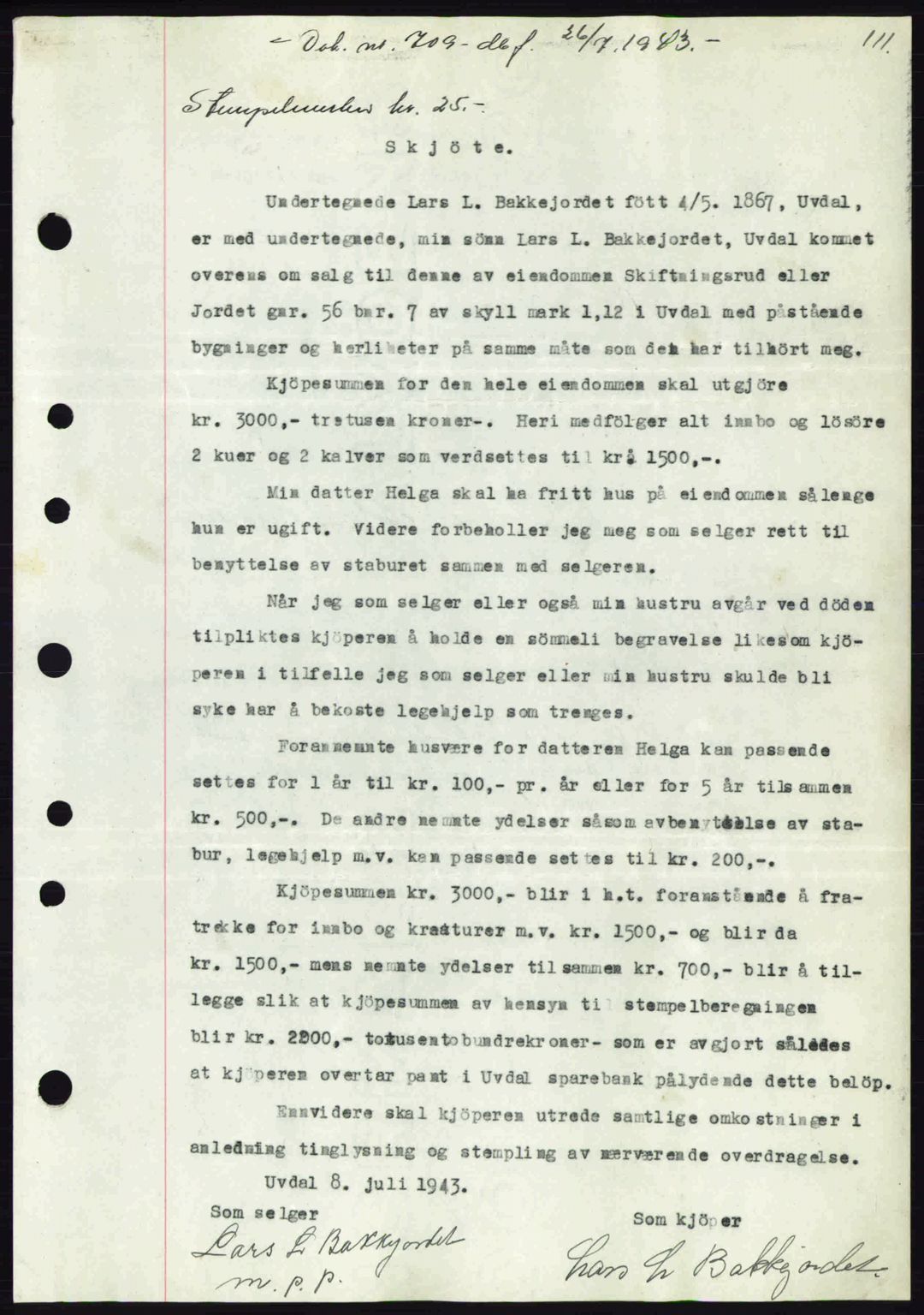 Numedal og Sandsvær sorenskriveri, SAKO/A-128/G/Ga/Gaa/L0055: Pantebok nr. A7, 1943-1944, Dagboknr: 709/1943