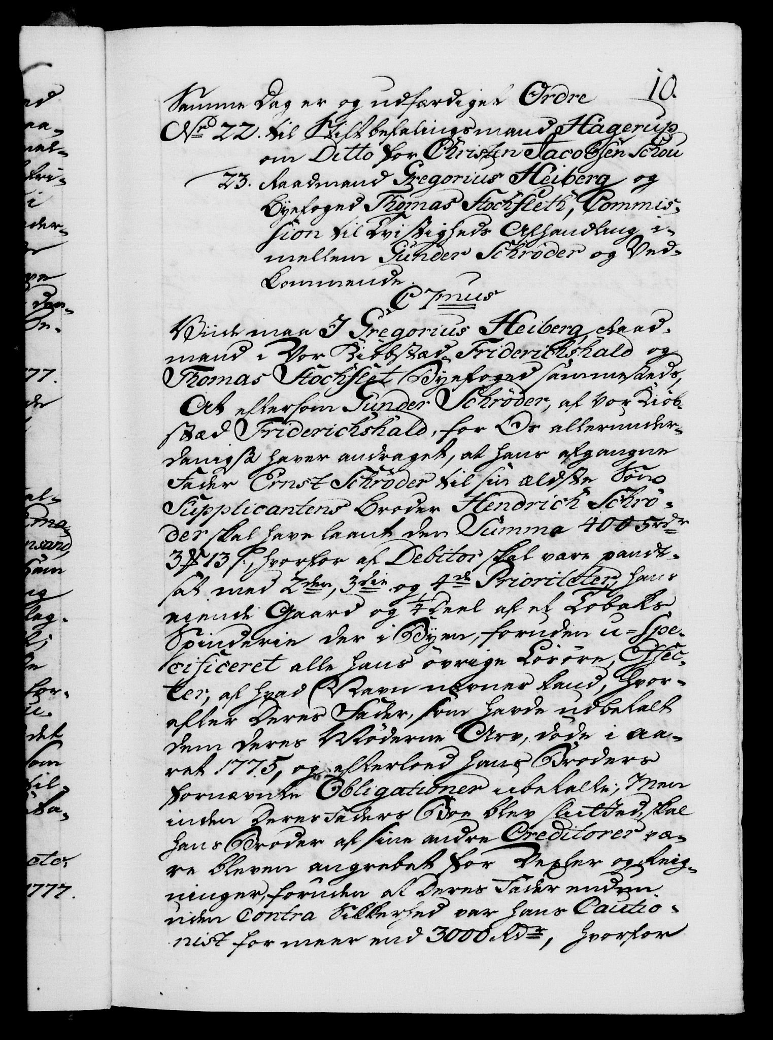 Danske Kanselli 1572-1799, AV/RA-EA-3023/F/Fc/Fca/Fcab/L0042: Norske tegnelser, 1777-1781, s. 10a