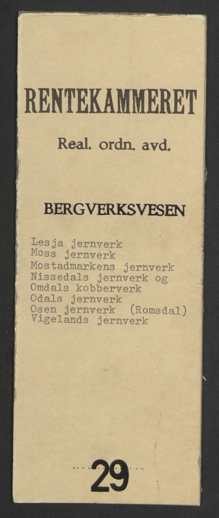 Rentekammeret inntil 1814, Realistisk ordnet avdeling, AV/RA-EA-4070/G/Gb/Gbb/L0029/0001: Jernverk / [Db II 6]: Dokumenter om Lesja, Moss, Mostadmarken, Nissedal (og Omdal kobberverk), Odal, Osen (Romsdal) og Vigeland jernverk, 1670-1810, s. 1