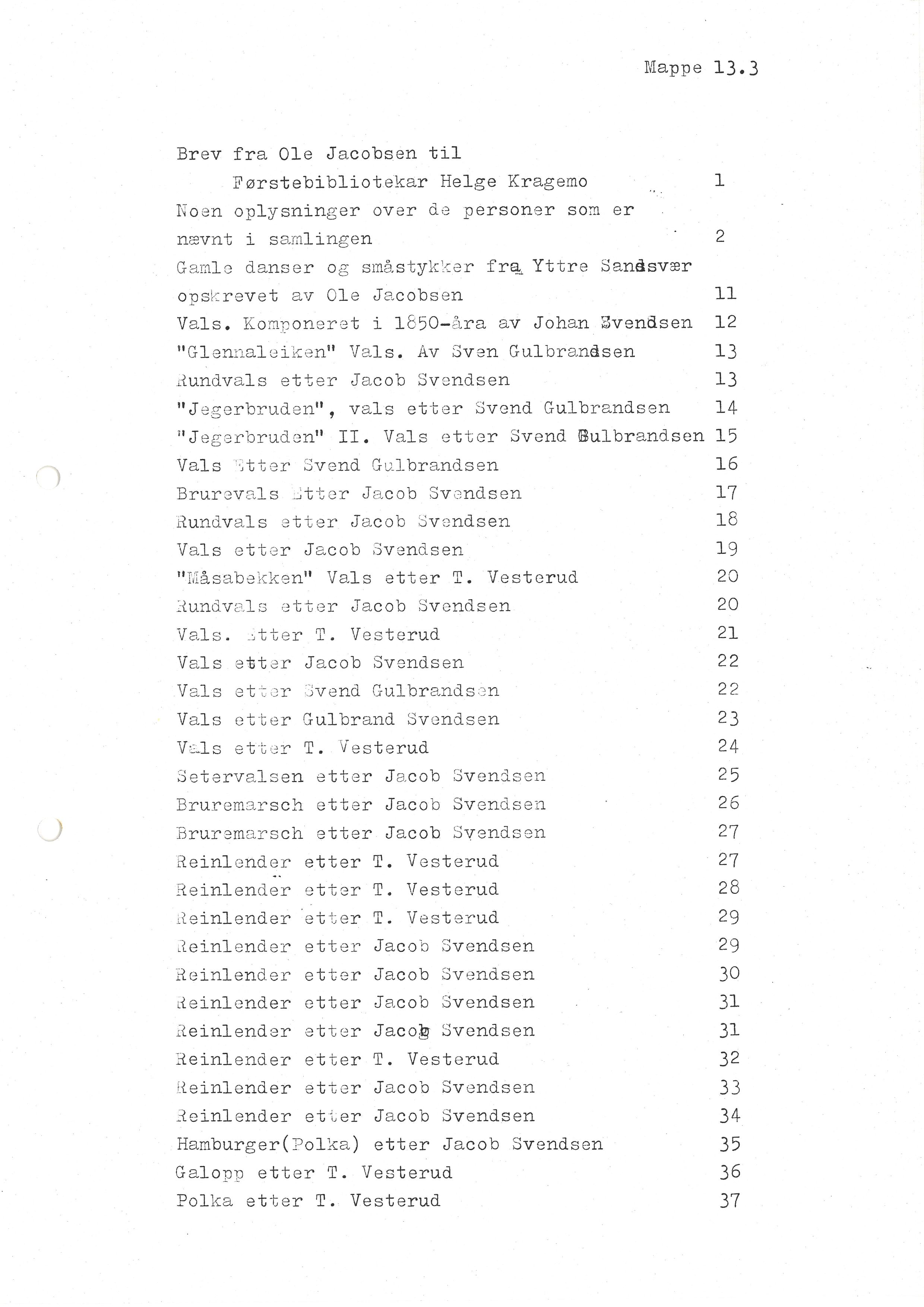 Sa 16 - Folkemusikk fra Vestfold, Gjerdesamlingen, VEMU/A-1868/F/L0002: Innsamlet dokumentasjon, 1979-1986