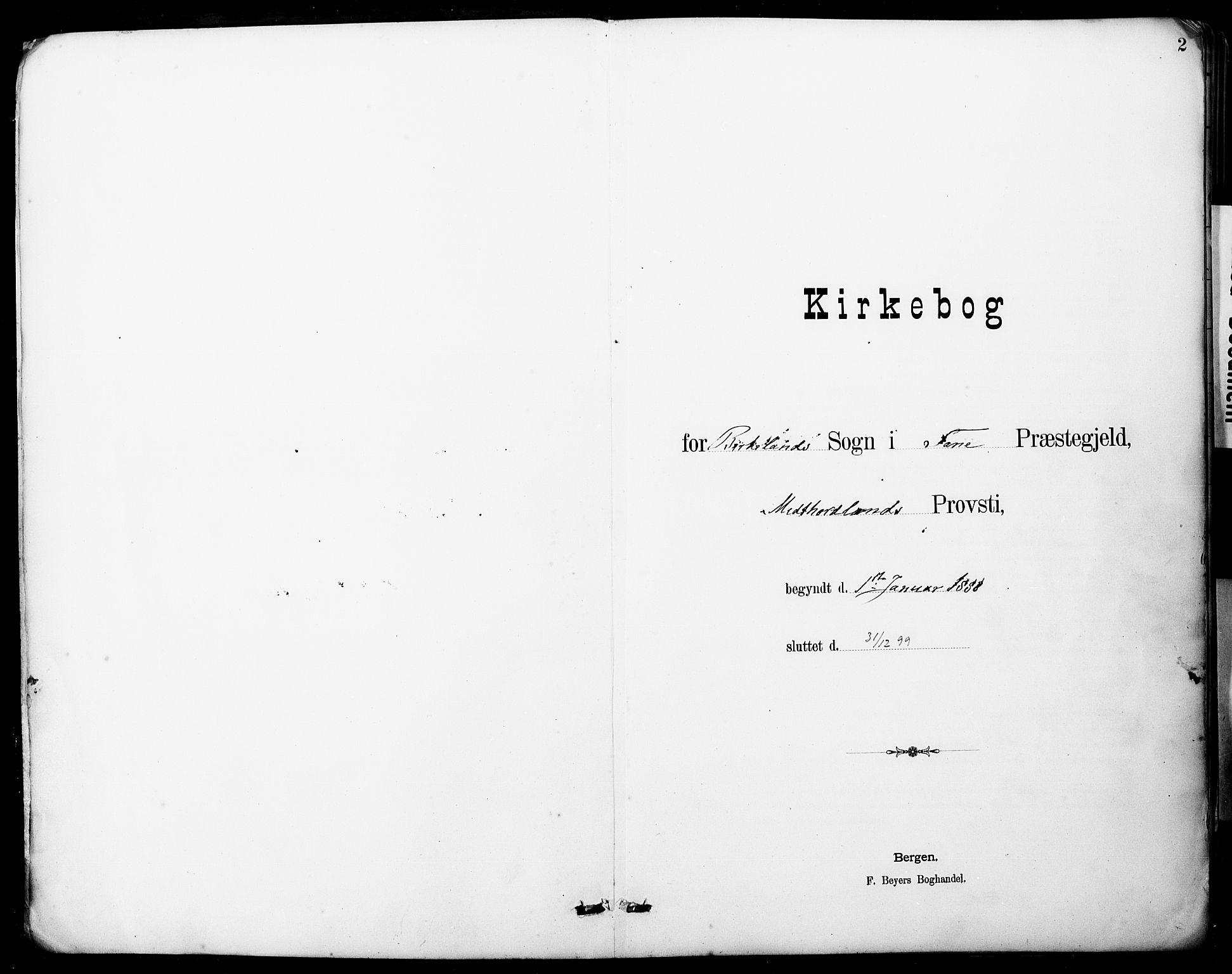 Fana Sokneprestembete, SAB/A-75101/H/Haa/Haai/L0002: Ministerialbok nr. I 2, 1888-1899, s. 2