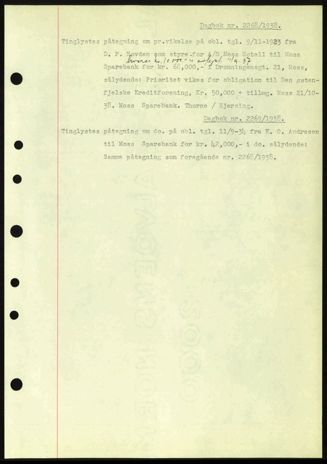 Moss sorenskriveri, SAO/A-10168: Pantebok nr. B6, 1938-1938, Dagboknr: 2268/1938