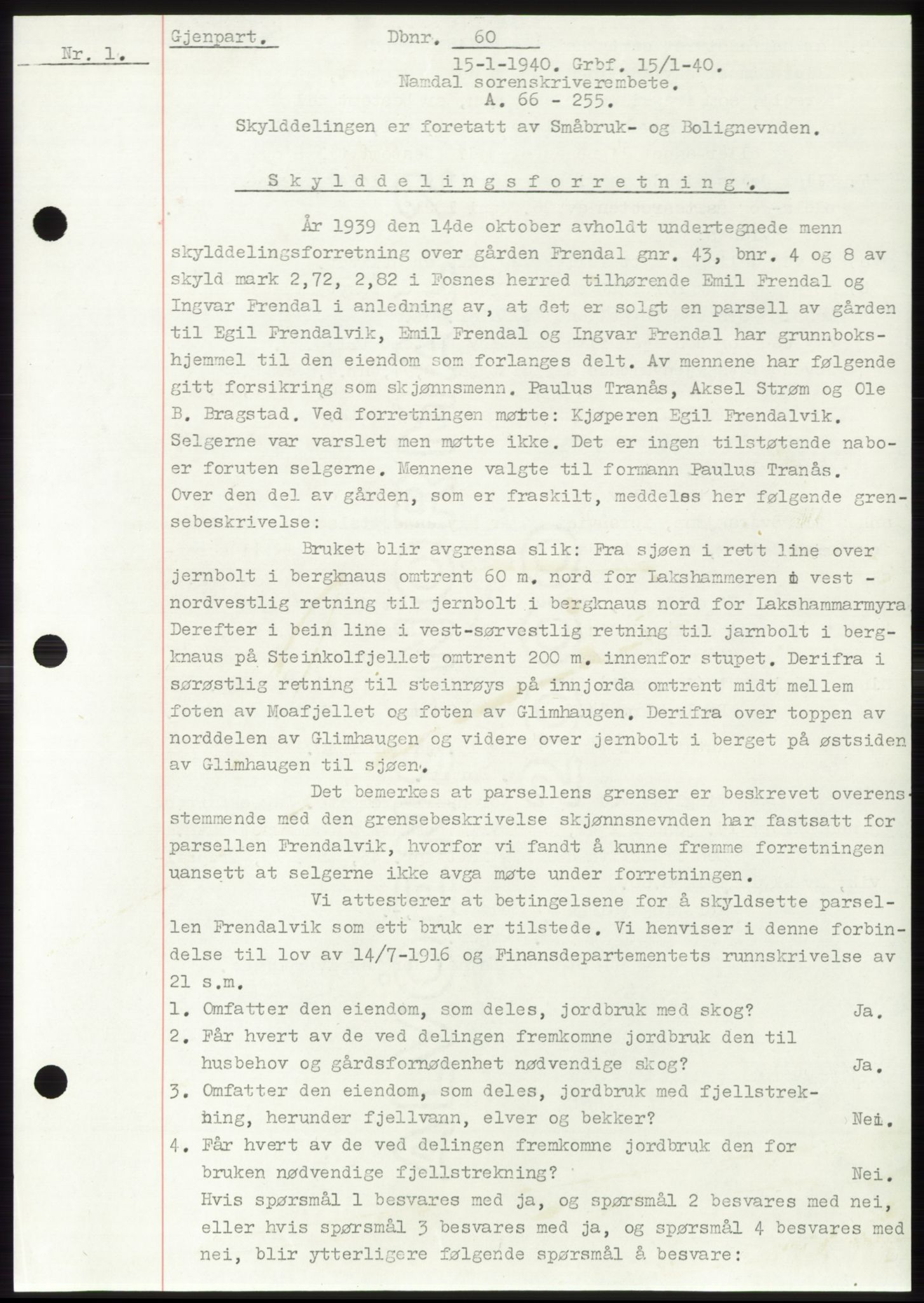 Namdal sorenskriveri, SAT/A-4133/1/2/2C: Pantebok nr. -, 1940-1941, Tingl.dato: 15.01.1940