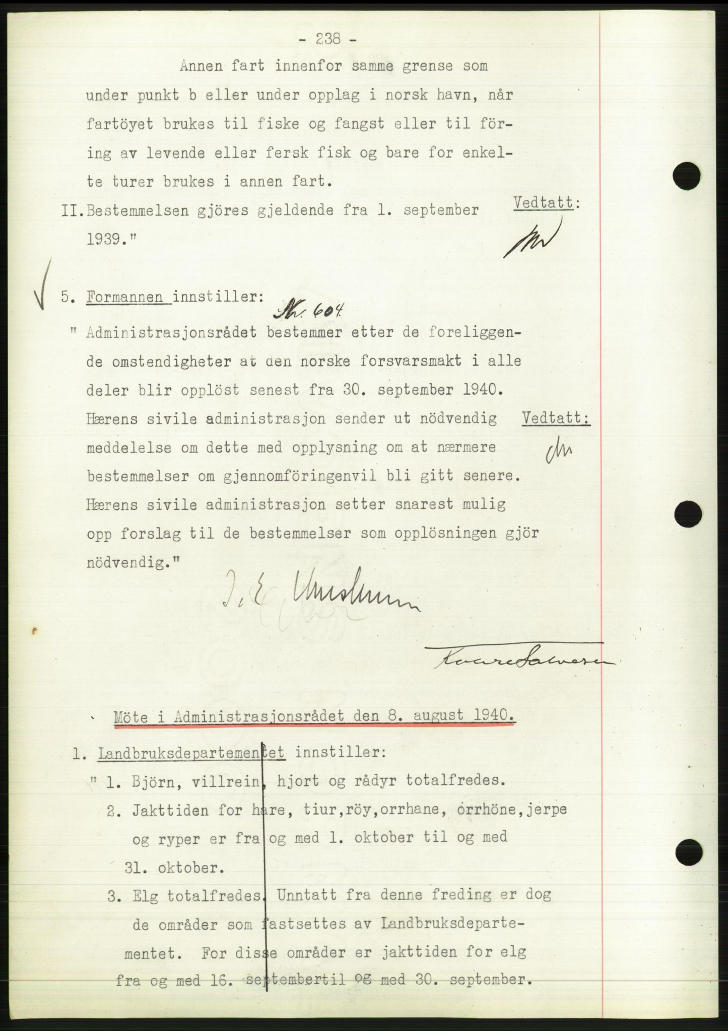 Administrasjonsrådet, RA/S-1004/A/L0002: Vedtaksprotokoll 16/4-25/9, 1940, s. 242