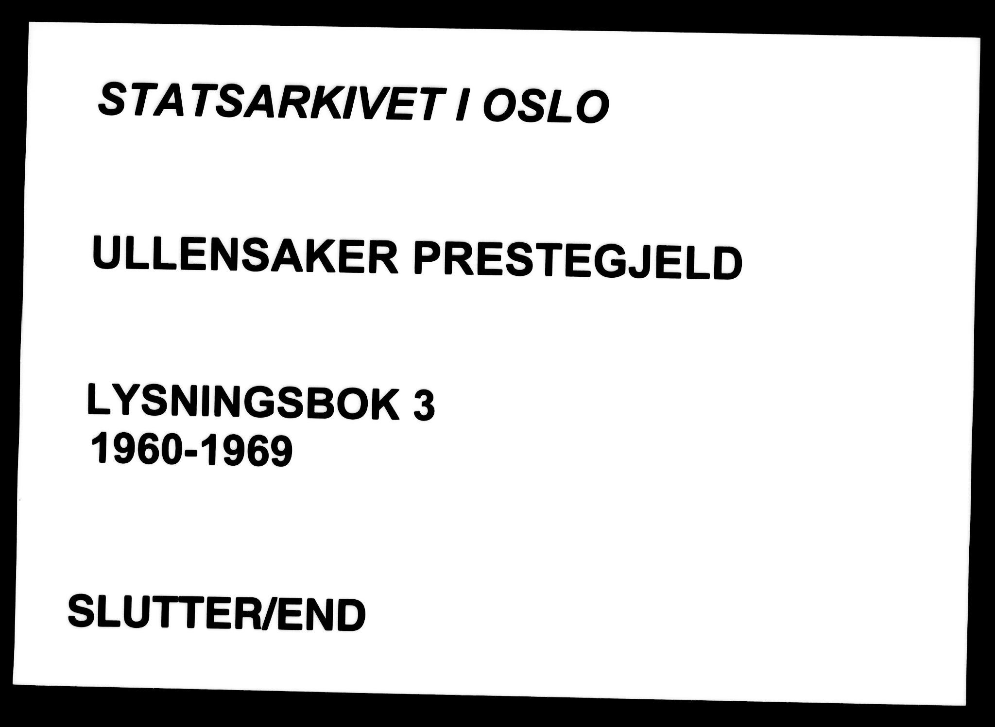 Ullensaker prestekontor Kirkebøker, AV/SAO-A-10236a/H/Ha/L0003: Lysningsprotokoll nr. 3, 1960-1969