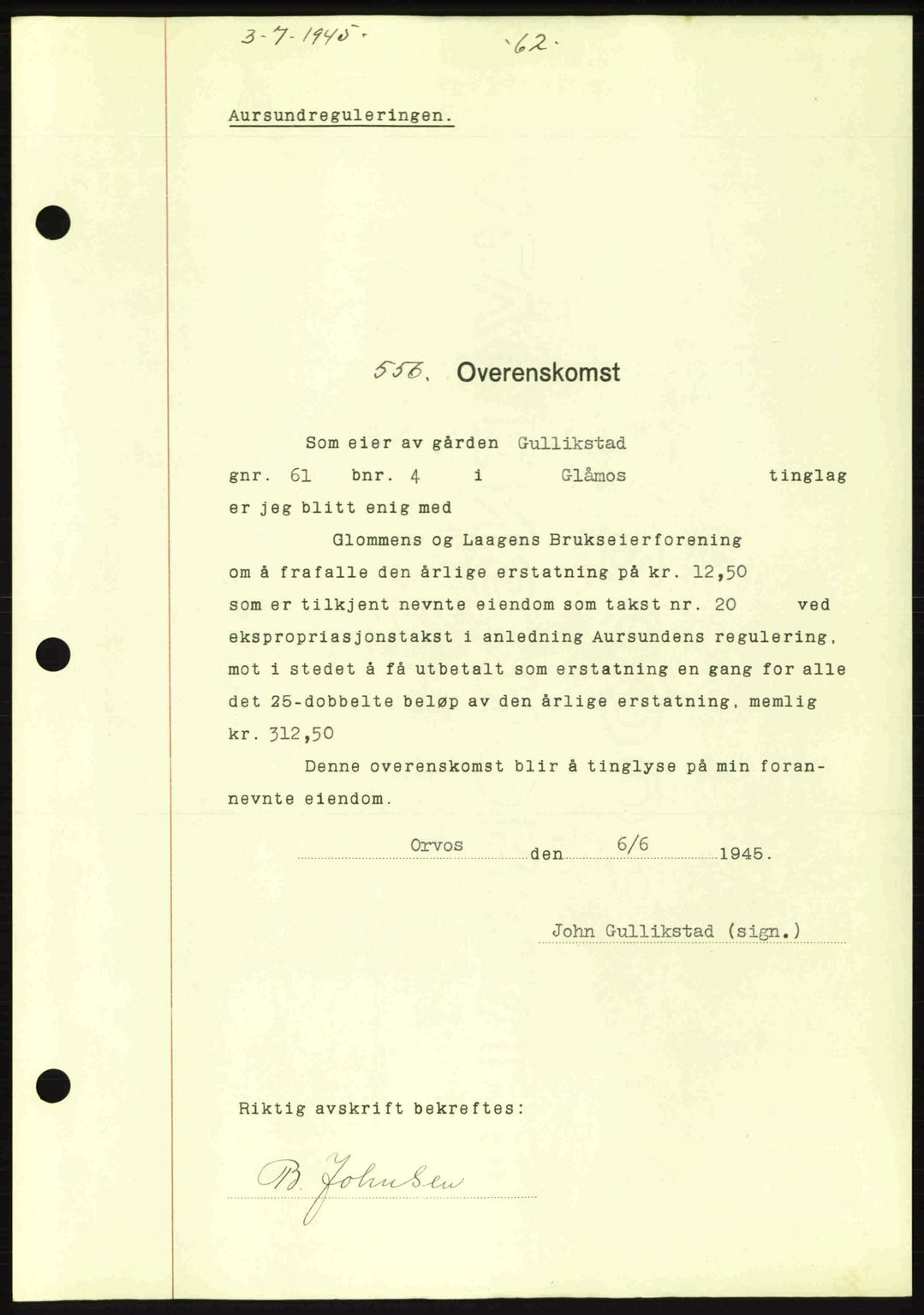 Gauldal sorenskriveri, SAT/A-0014/1/2/2C: Pantebok nr. A1a, 1945-1945, Dagboknr: 556/1945