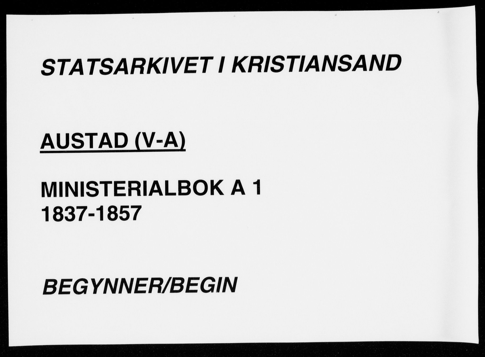 Lyngdal sokneprestkontor, SAK/1111-0029/F/Fa/Faa/L0001: Ministerialbok nr. A 1, 1837-1857