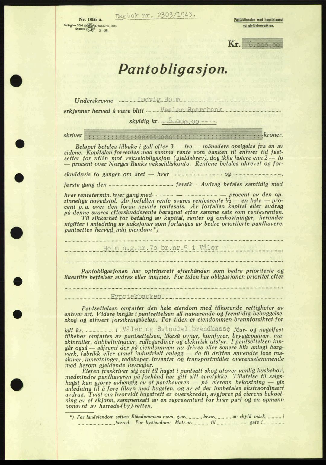 Moss sorenskriveri, SAO/A-10168: Pantebok nr. B13, 1943-1945, Dagboknr: 2303/1943