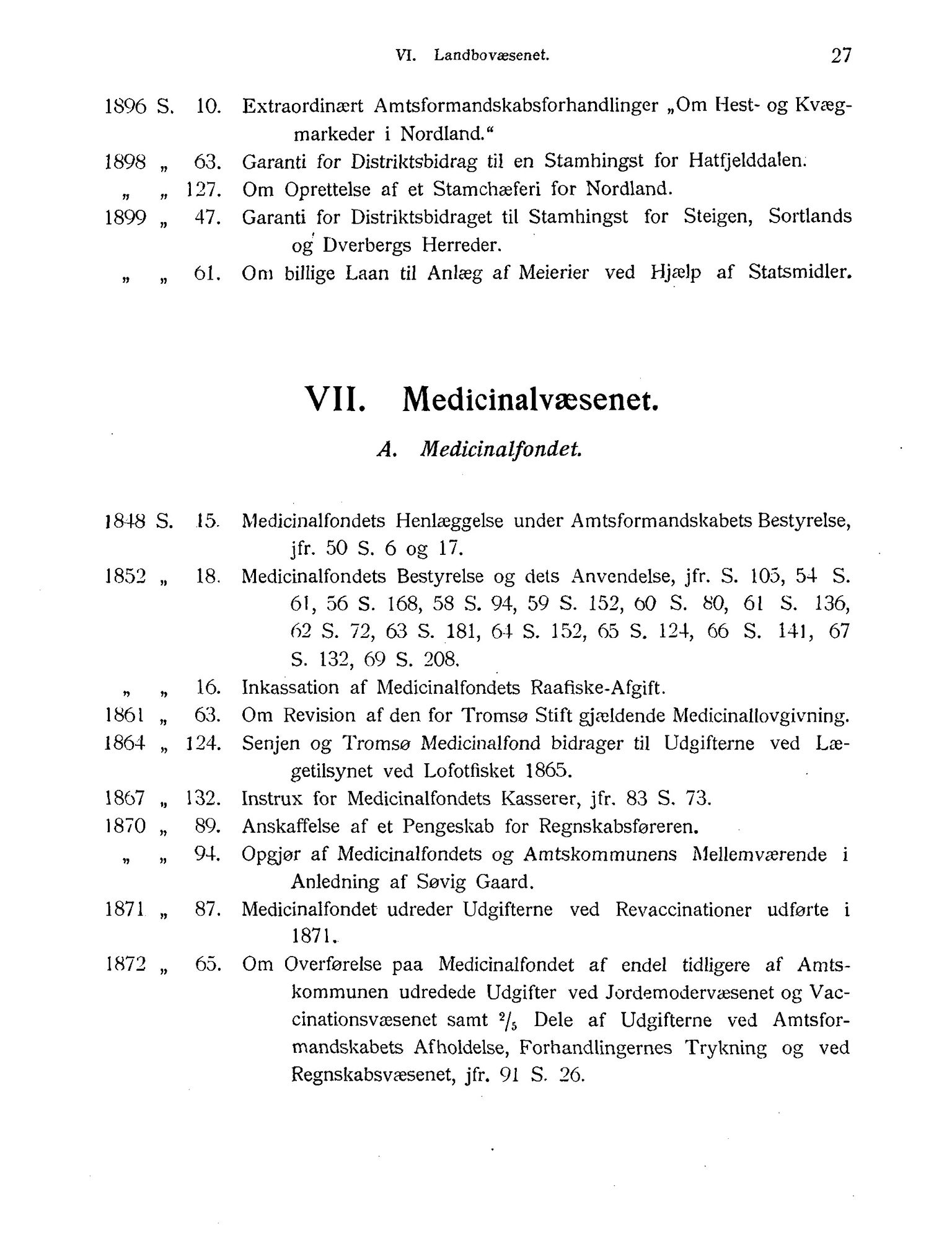 Nordland Fylkeskommune. Fylkestinget, AIN/NFK-17/176/A/Ac/L0001: Fylkestingsforhandlinger 1838-1899, 1838-1899, s. 27