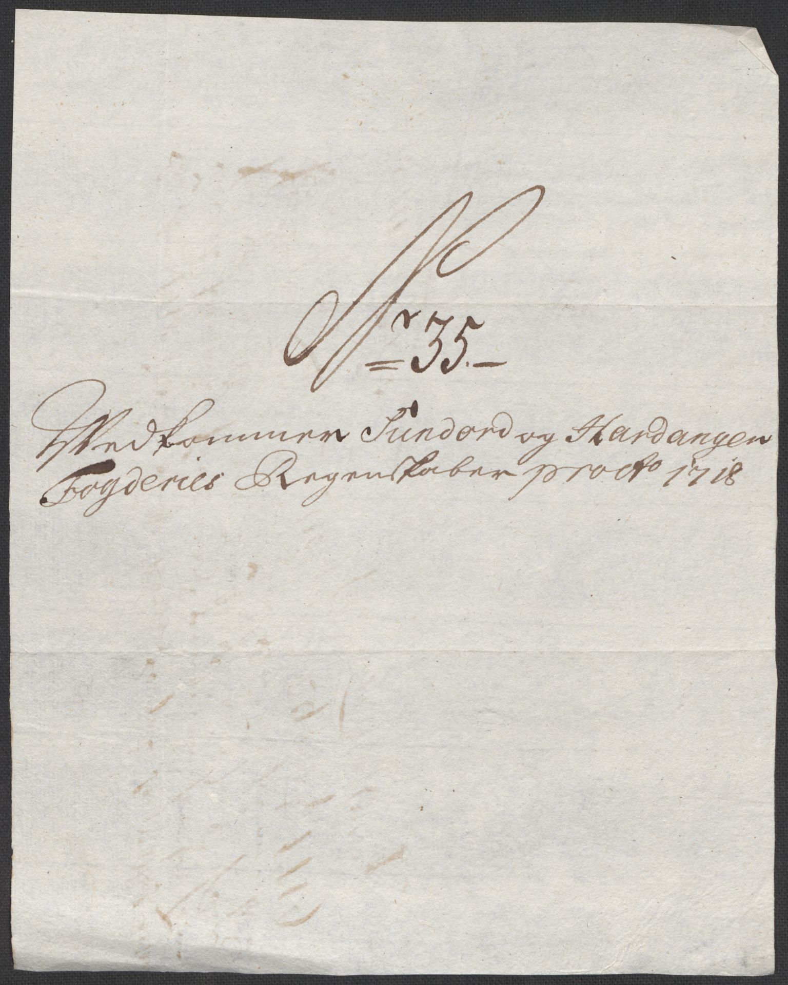 Rentekammeret inntil 1814, Reviderte regnskaper, Fogderegnskap, AV/RA-EA-4092/R48/L2995: Fogderegnskap Sunnhordland og Hardanger, 1718, s. 186