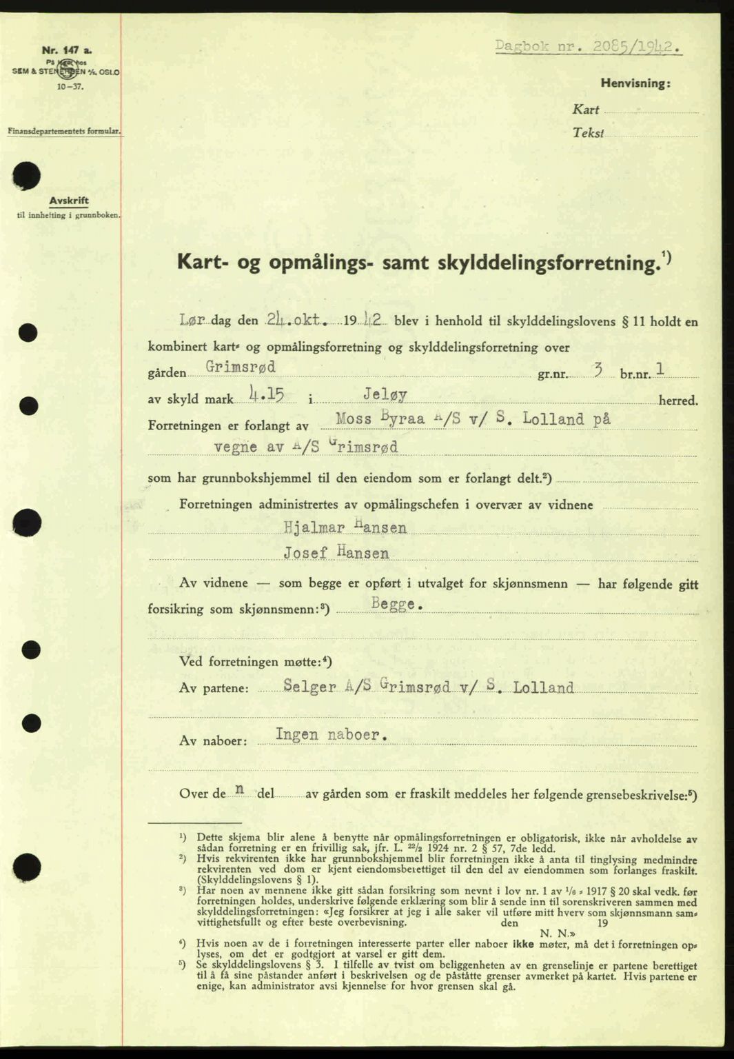 Moss sorenskriveri, SAO/A-10168: Pantebok nr. A10, 1942-1943, Dagboknr: 2085/1942
