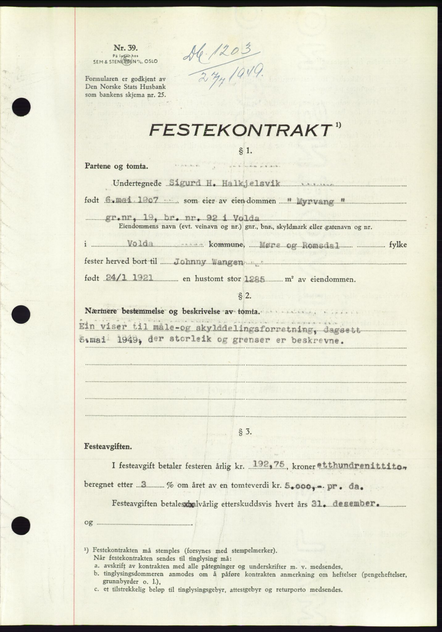 Søre Sunnmøre sorenskriveri, SAT/A-4122/1/2/2C/L0084: Pantebok nr. 10A, 1949-1949, Dagboknr: 1203/1949