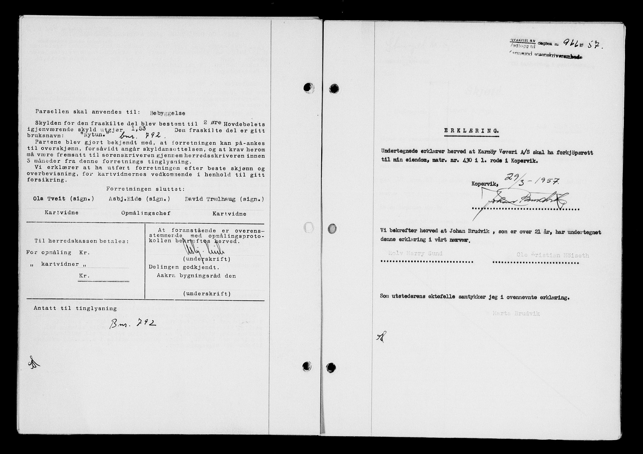 Karmsund sorenskriveri, SAST/A-100311/01/II/IIB/L0124: Pantebok nr. 104A, 1957-1957, Dagboknr: 966/1957