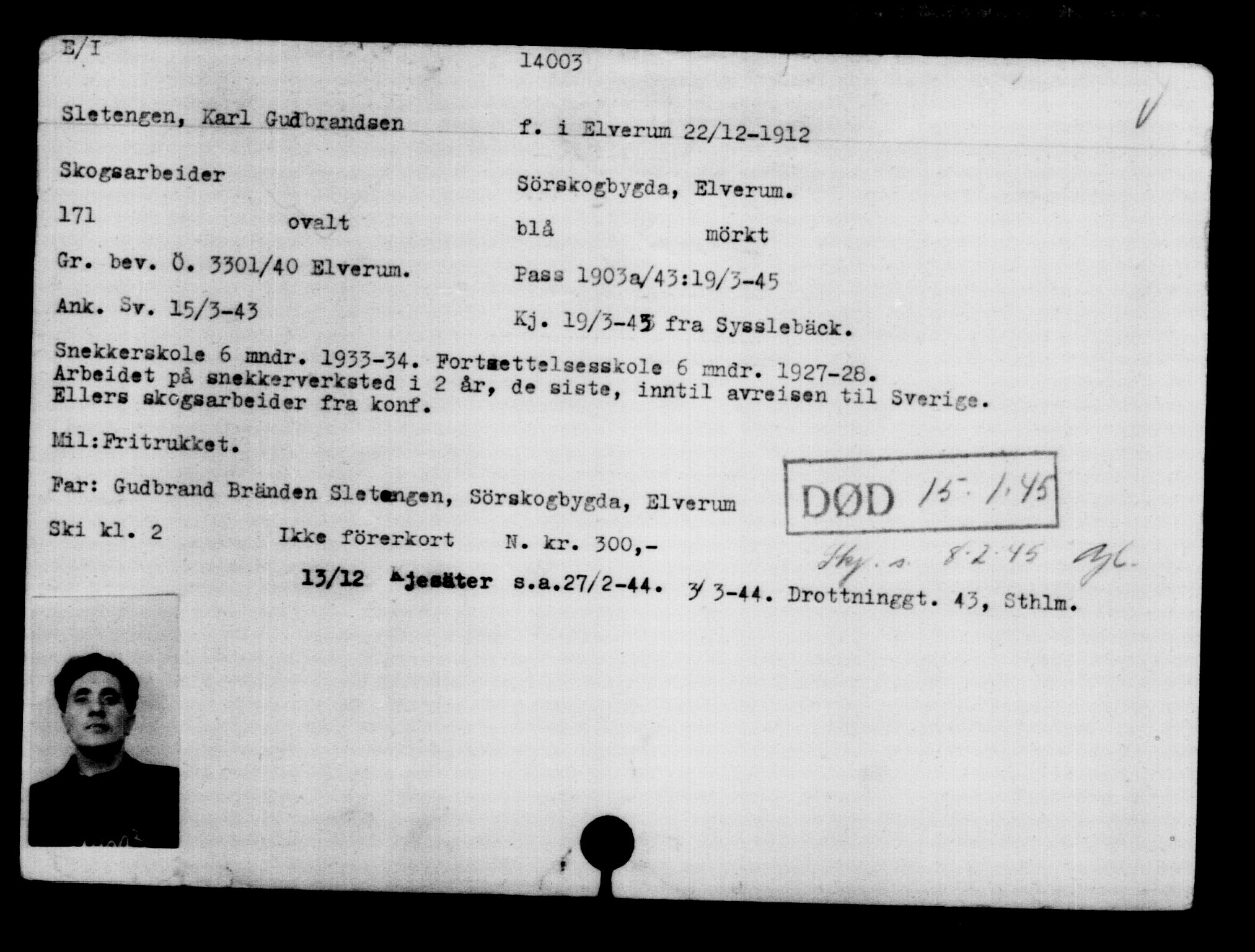 Utenriksstasjonene, Legasjonen i Stockholm, Flyktningkontoret, AV/RA-S-6753/V/Va/L0007: Kjesäterkartoteket, flyktninger med registreringsnr. 12700-15723, 1940-1945, s. 1496