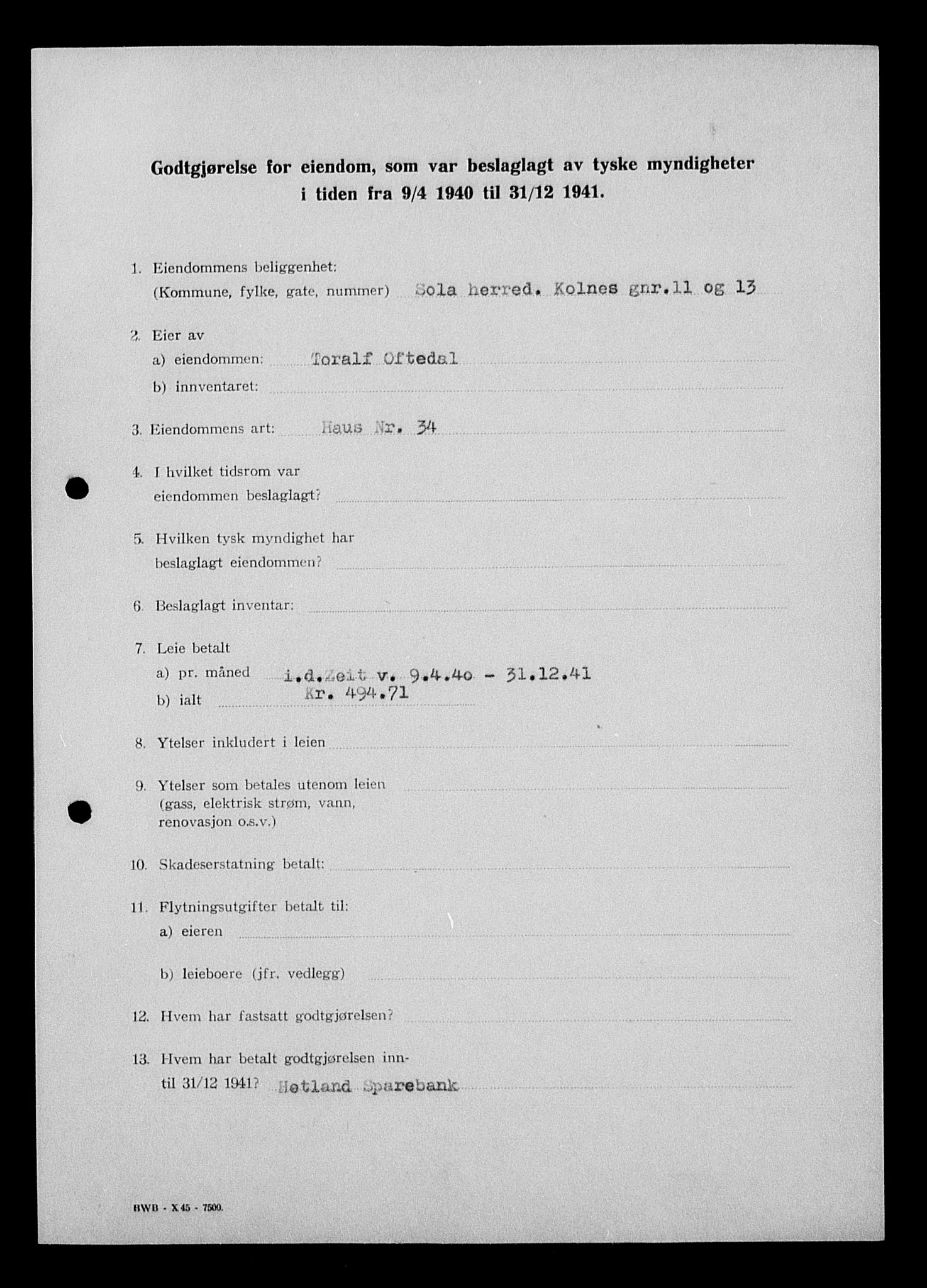 Justisdepartementet, Tilbakeføringskontoret for inndratte formuer, AV/RA-S-1564/I/L1015: Godtgjørelse for beslaglagt eiendom, 1940-1941, s. 12