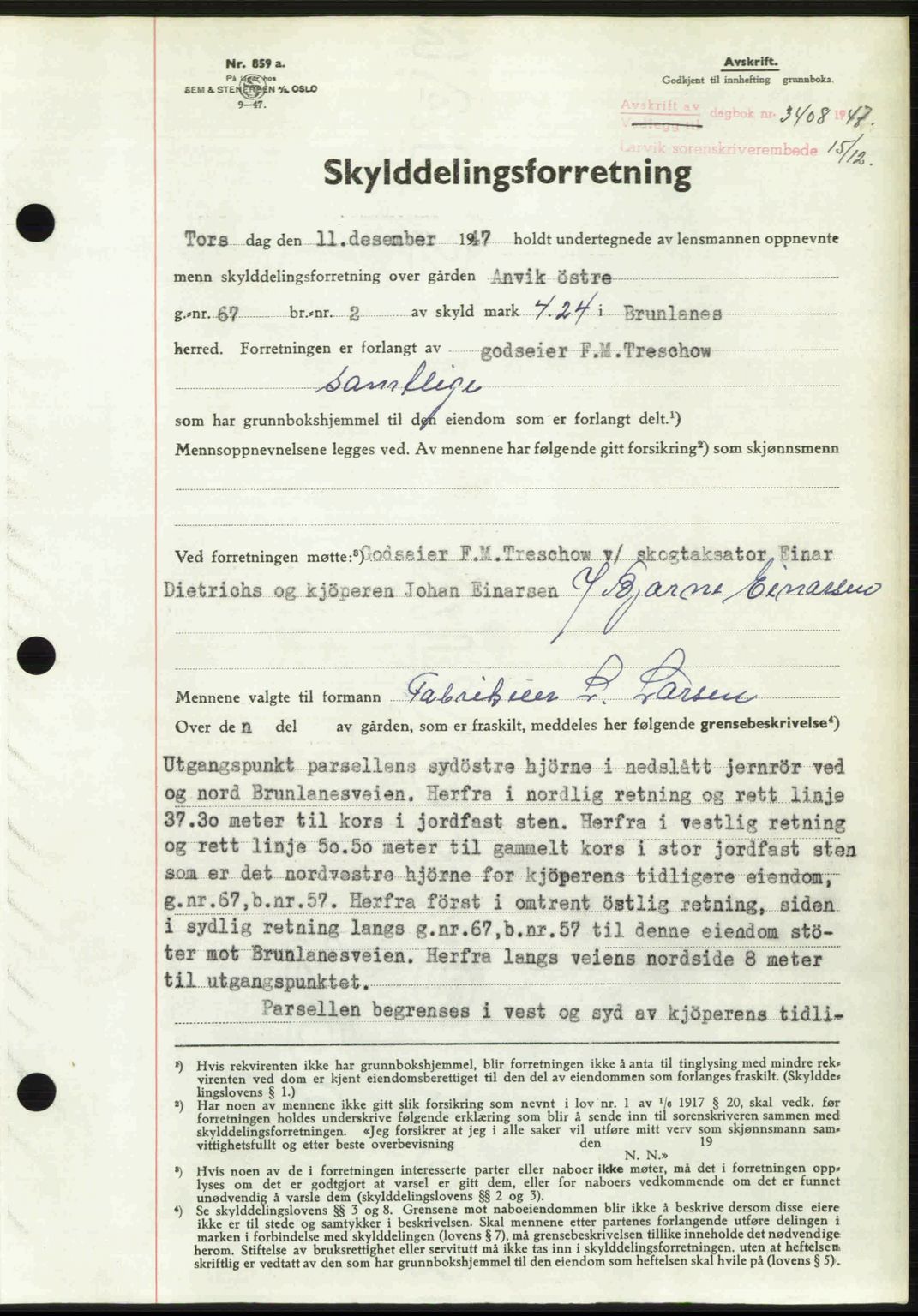Larvik sorenskriveri, SAKO/A-83/G/Ga/Gab/L0085: Pantebok nr. A-19, 1947-1948, Dagboknr: 3408/1947