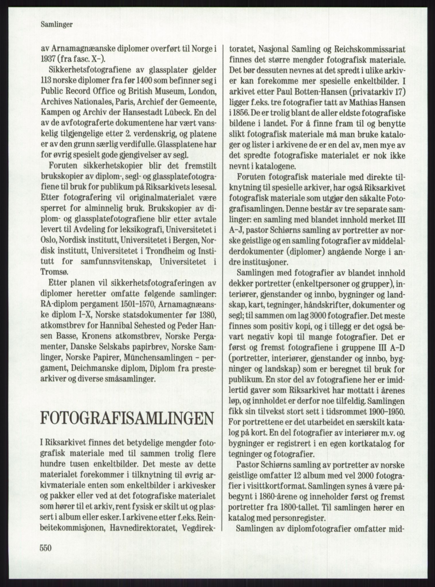 Publikasjoner utgitt av Arkivverket, PUBL/PUBL-001/A/0001: Knut Johannessen, Ole Kolsrud og Dag Mangset (red.): Håndbok for Riksarkivet (1992), 1992, s. 550