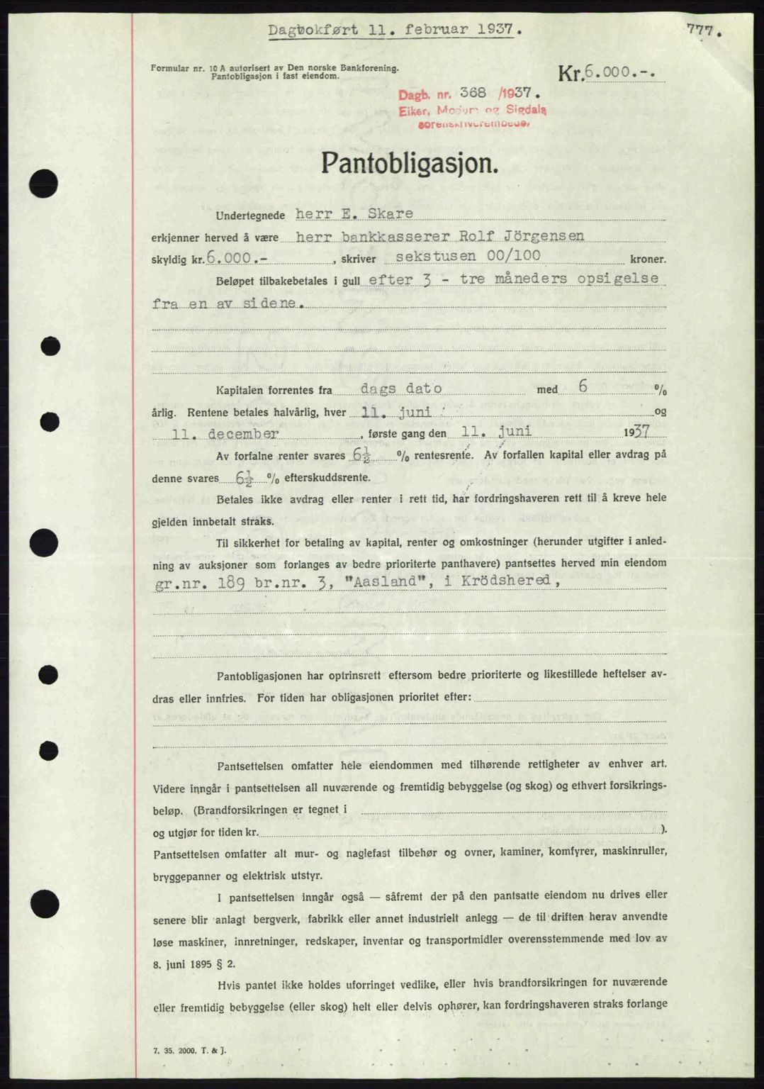 Eiker, Modum og Sigdal sorenskriveri, SAKO/A-123/G/Ga/Gab/L0034: Pantebok nr. A4, 1936-1937, Dagboknr: 368/1937