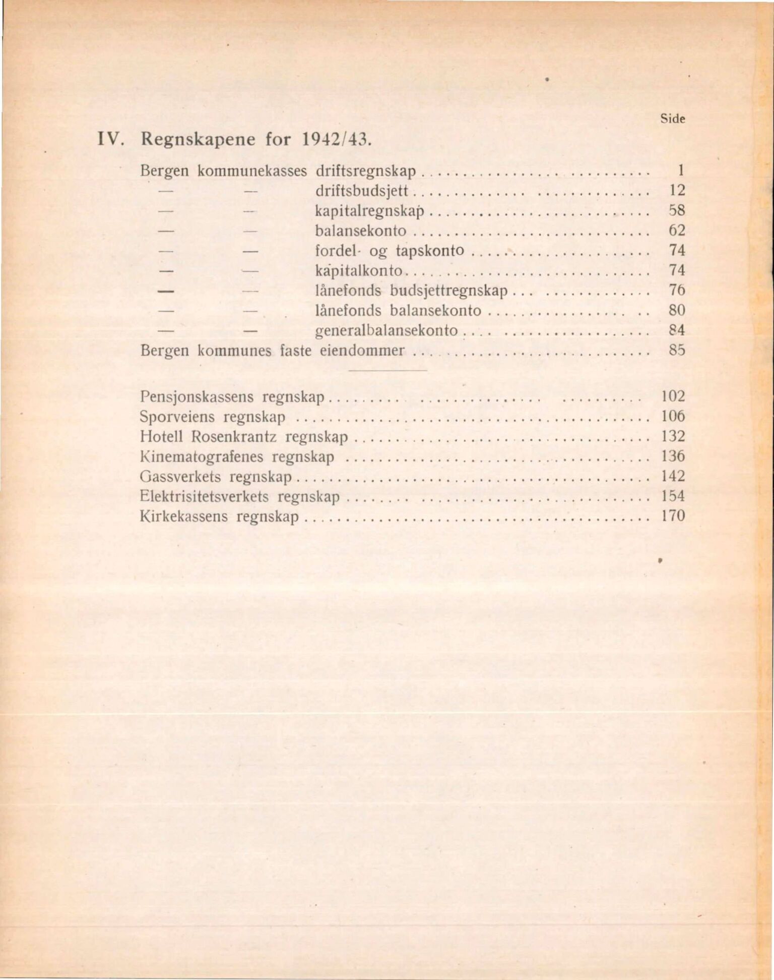 Bergen kommune. Formannskapet, BBA/A-0003/Ad/L0147: Bergens Kommuneforhandlinger, bind II, 1943