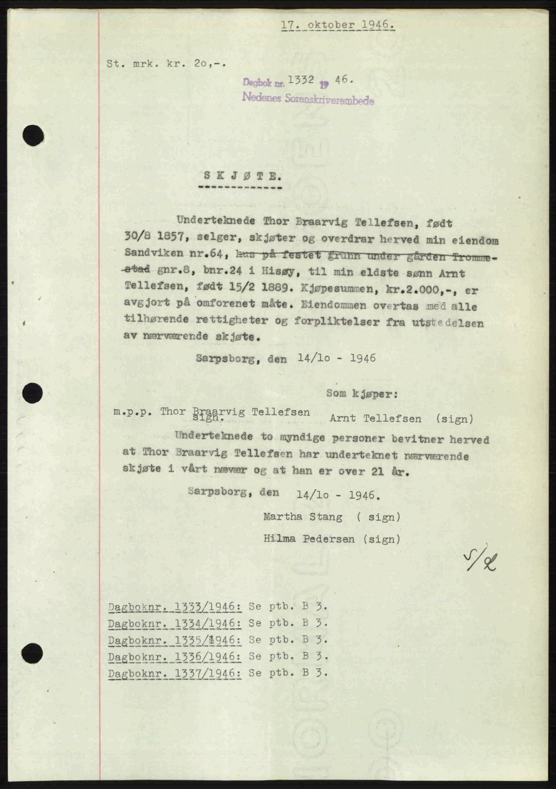 Nedenes sorenskriveri, SAK/1221-0006/G/Gb/Gba/L0056: Pantebok nr. A8, 1946-1947, Dagboknr: 1332/1946