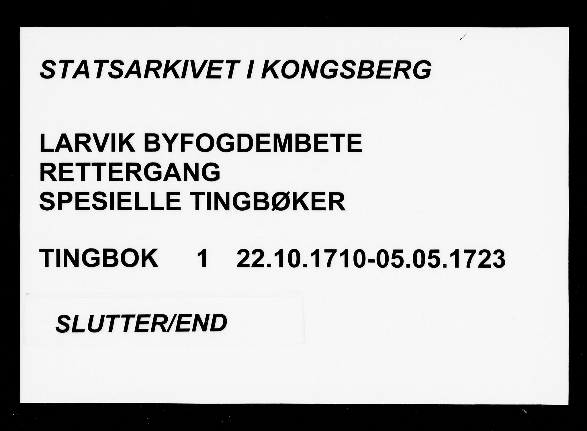 Larvik byfogd, SAKO/A-218/F/Fb/L0001: Spesiell Tingbok., 1710-1723