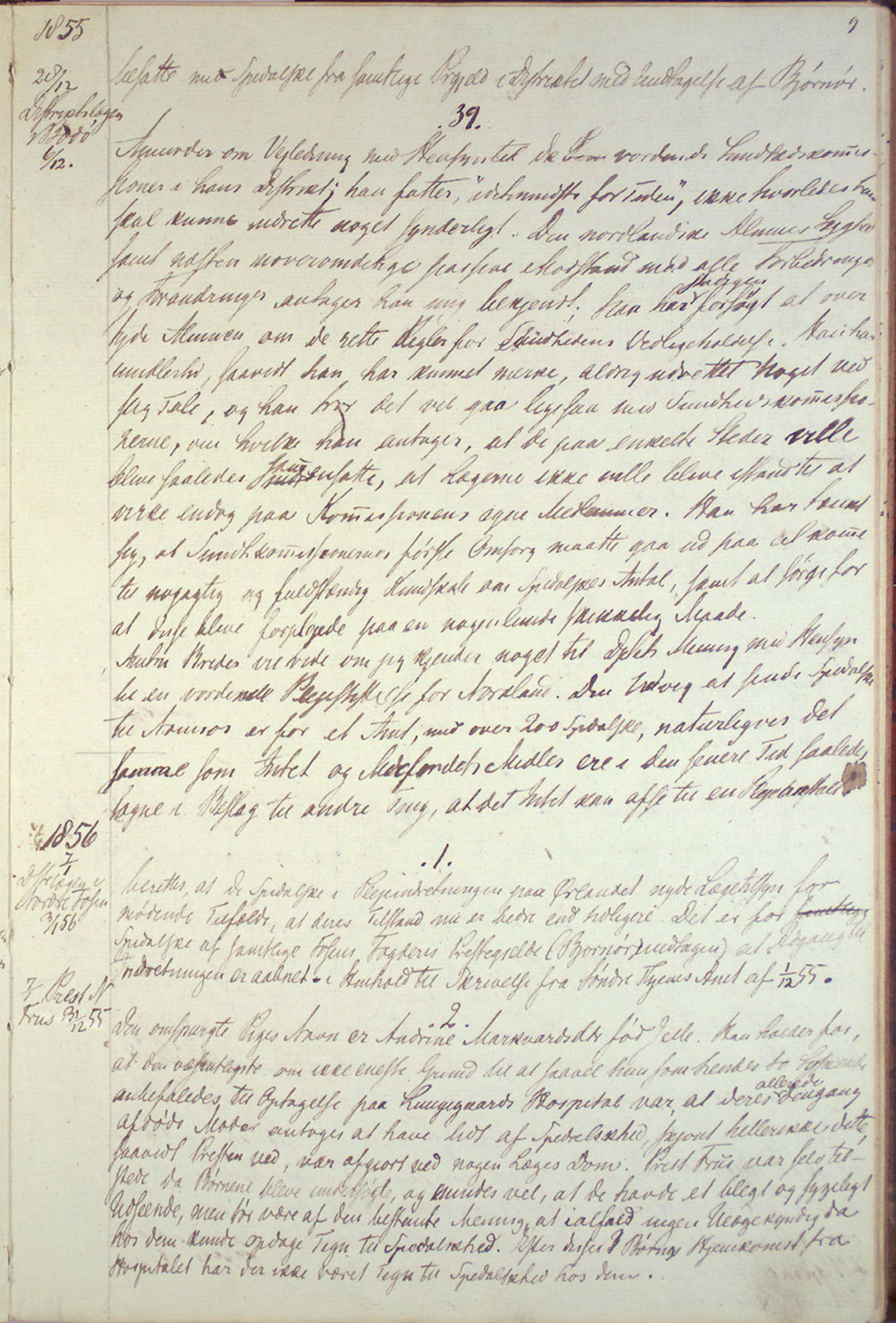 Lepraarkiver - Overlegen for den spedalske sykdom, AV/SAB-A-61001/B.c/L0001: Journal, 1854-1859, s. 9