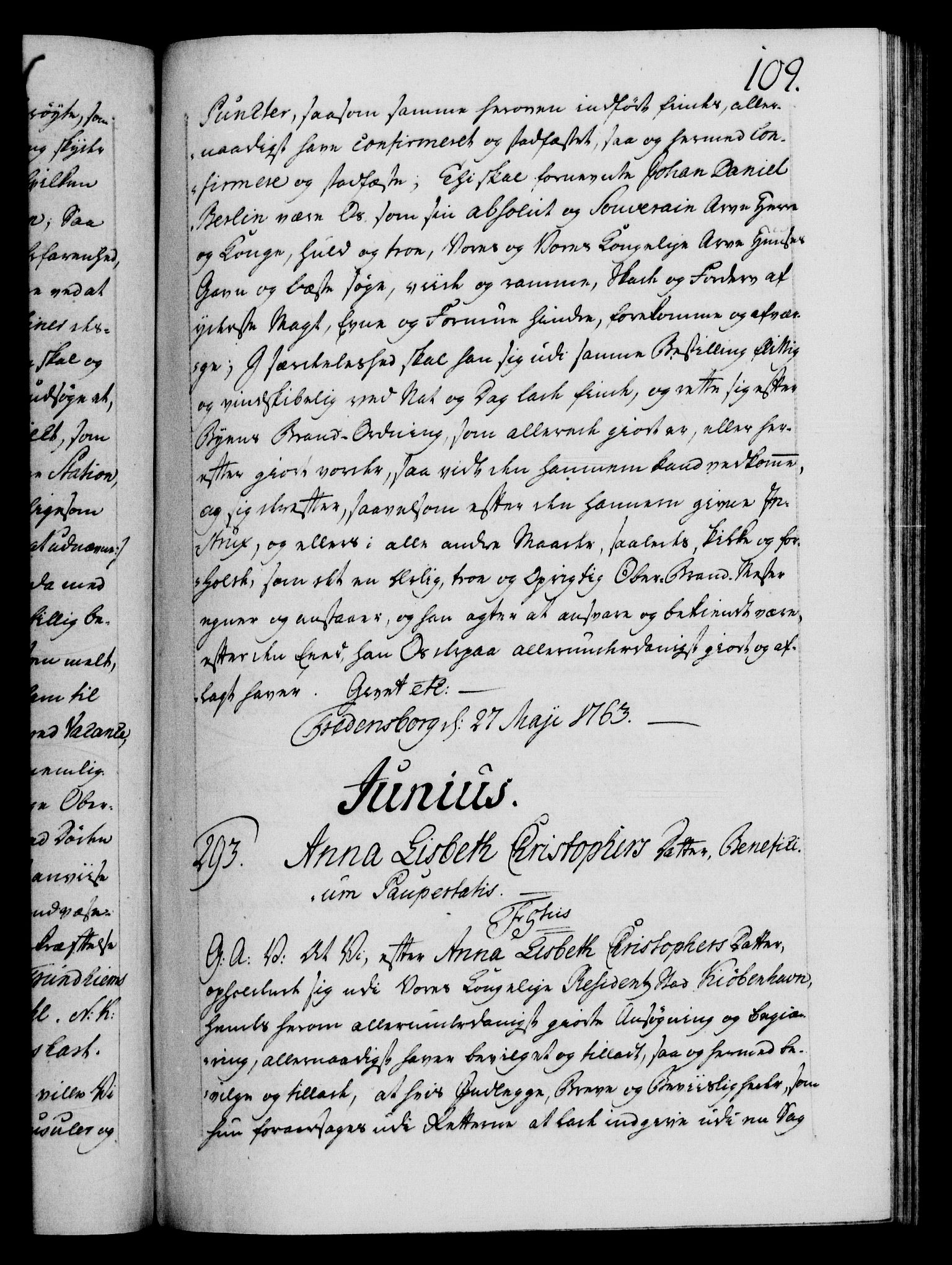Danske Kanselli 1572-1799, RA/EA-3023/F/Fc/Fca/Fcaa/L0042: Norske registre, 1763-1766, s. 109a