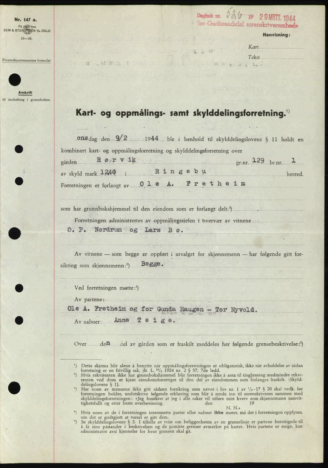 Sør-Gudbrandsdal tingrett, SAH/TING-004/H/Hb/Hbd/L0013: Pantebok nr. A13, 1944-1944, Dagboknr: 526/1944