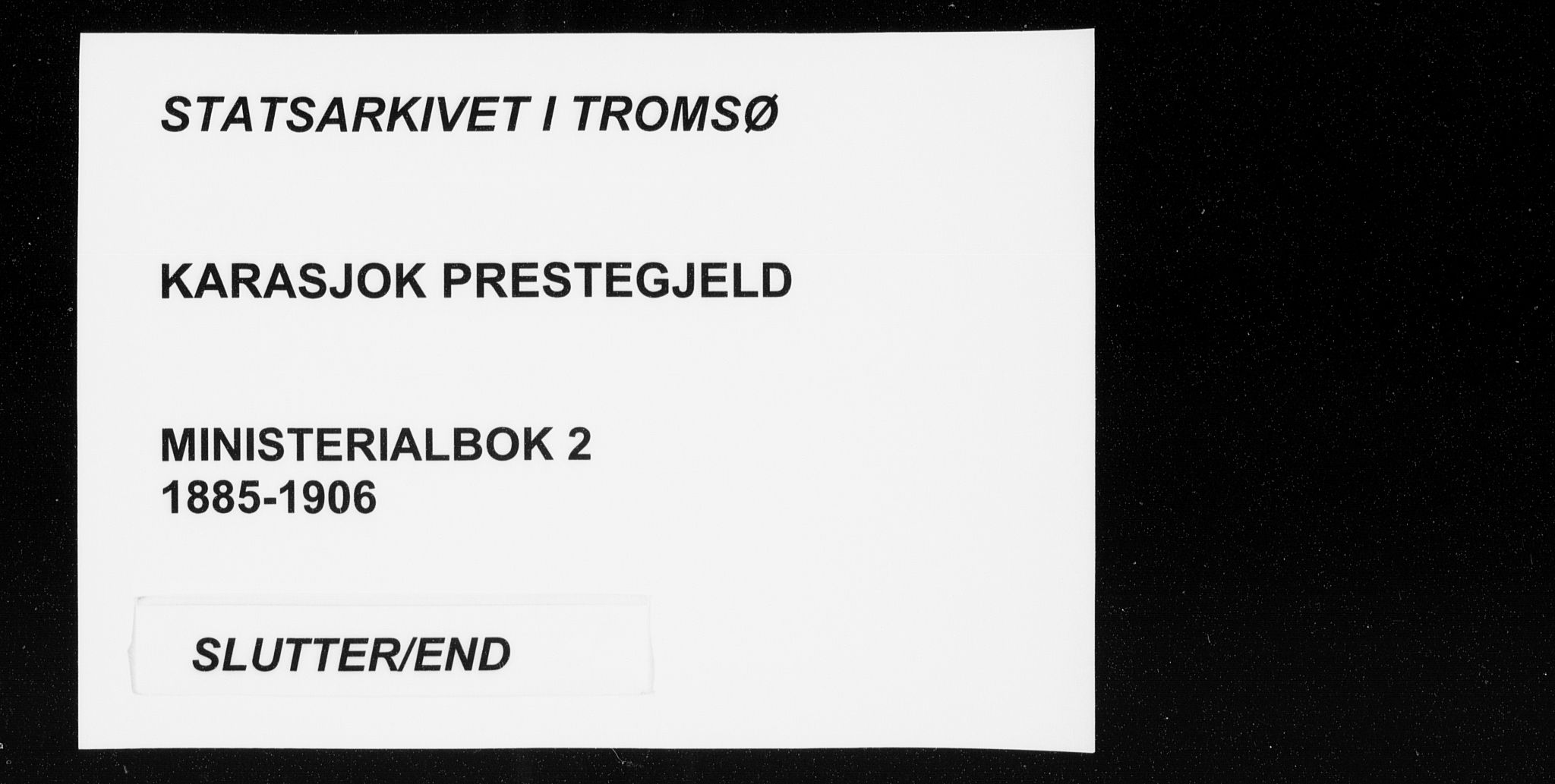 Karasjok sokneprestkontor, AV/SATØ-S-1352/H/Ha/L0002kirke: Ministerialbok nr. 2, 1885-1906