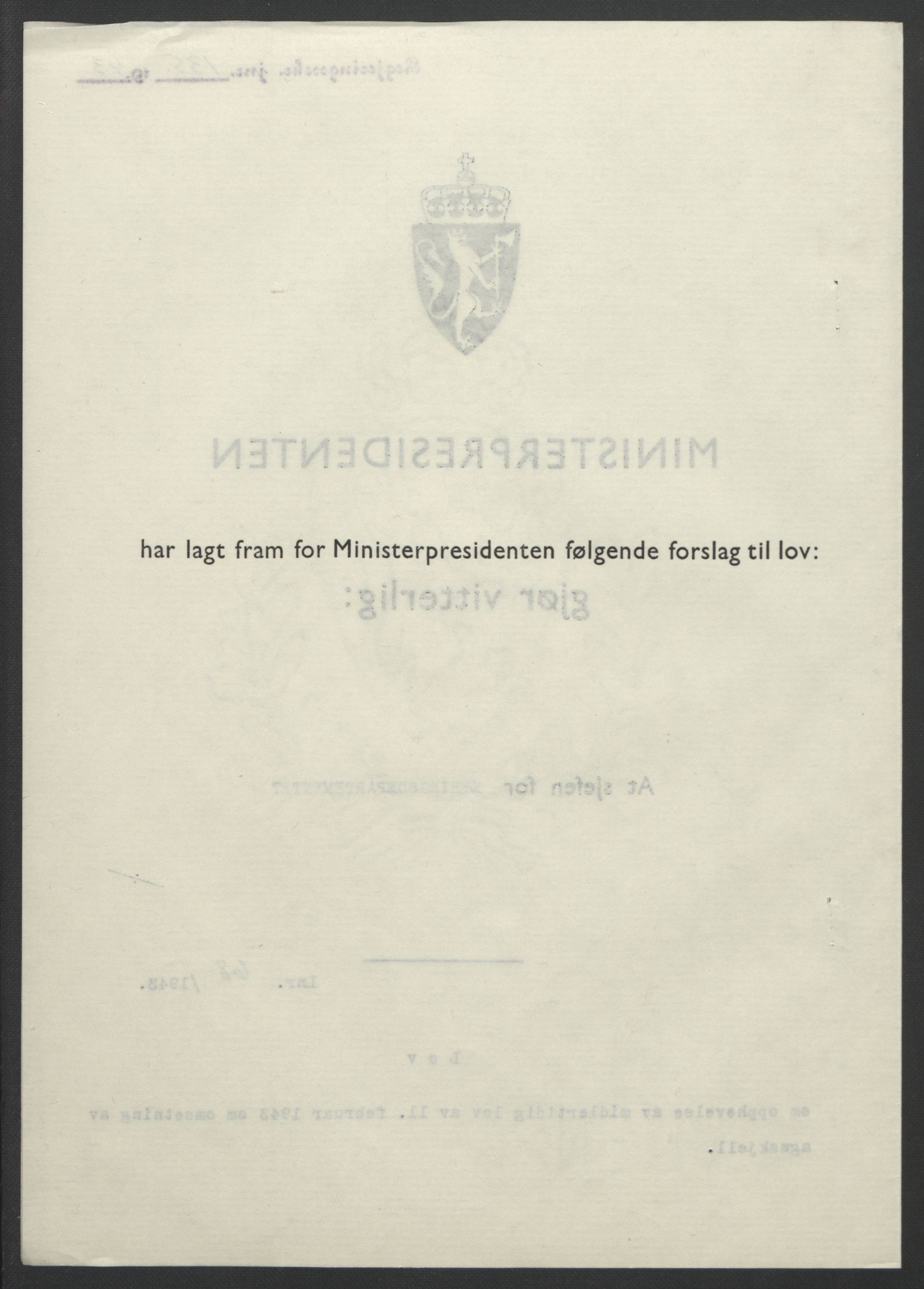 NS-administrasjonen 1940-1945 (Statsrådsekretariatet, de kommisariske statsråder mm), AV/RA-S-4279/D/Db/L0099: Lover, 1943, s. 313