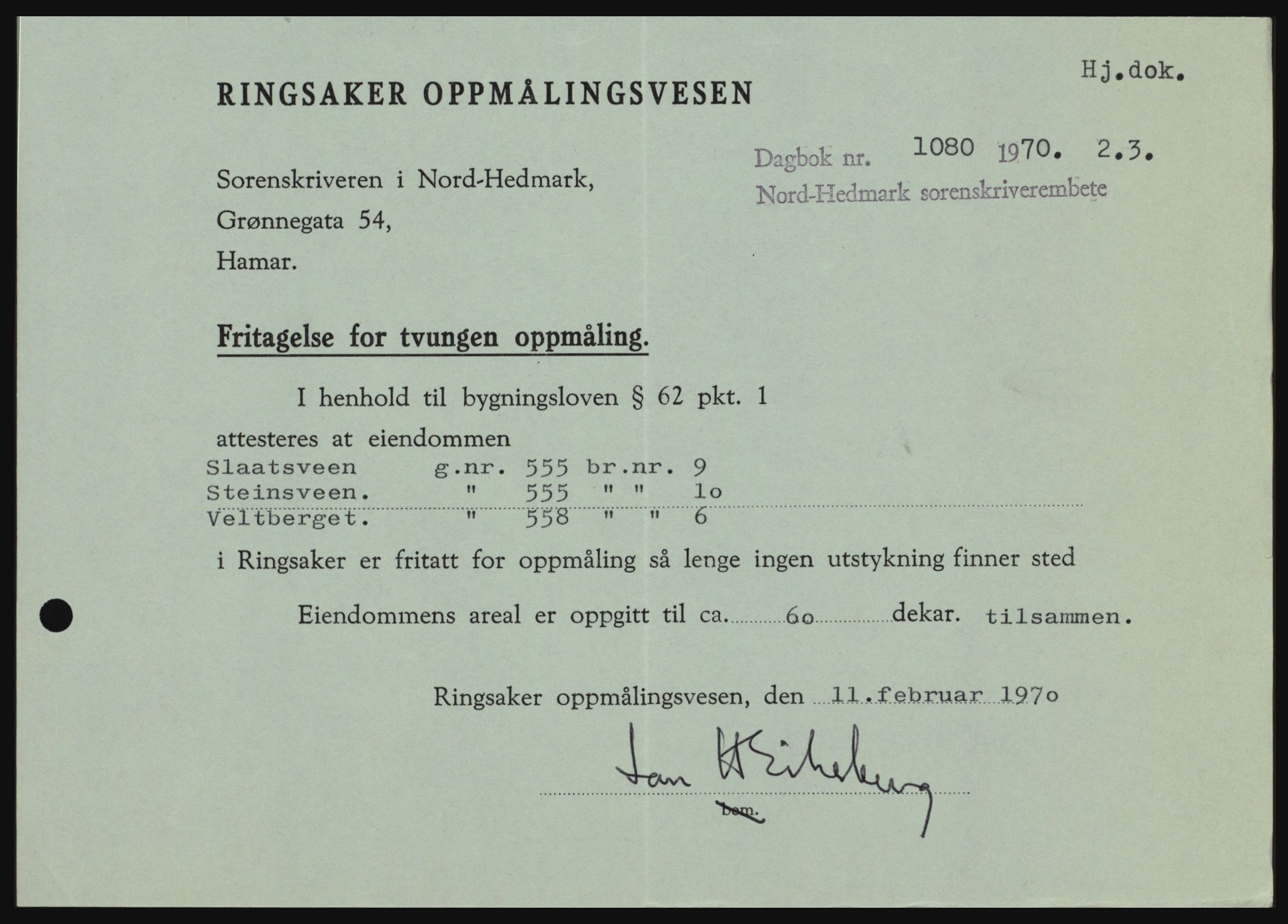 Nord-Hedmark sorenskriveri, AV/SAH-TING-012/H/Hc/L0033: Pantebok nr. 33, 1970-1970, Dagboknr: 1080/1970