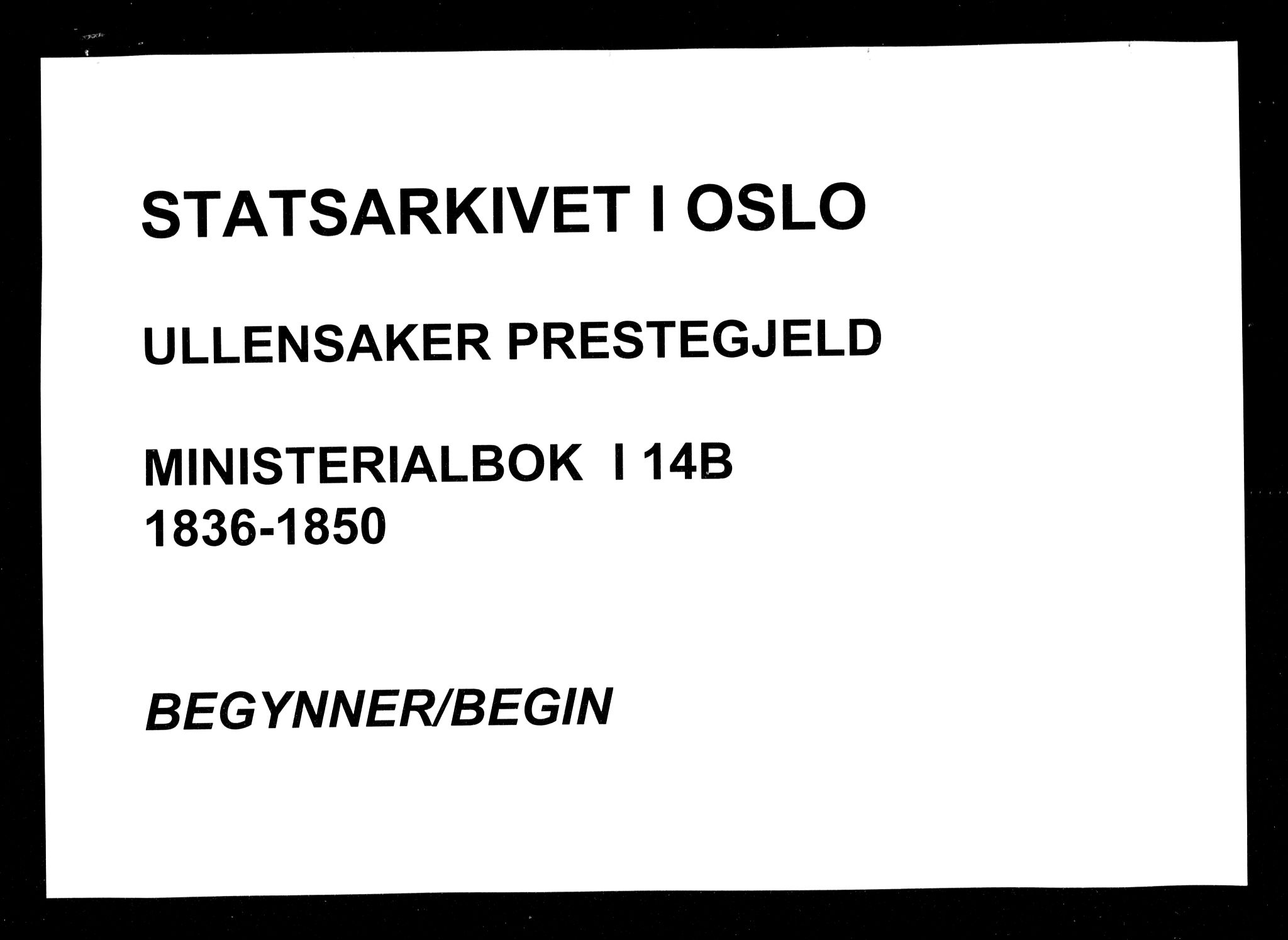 Ullensaker prestekontor Kirkebøker, AV/SAO-A-10236a/F/Fa/L0014.b: Ministerialbok nr. I 14B, 1836-1850