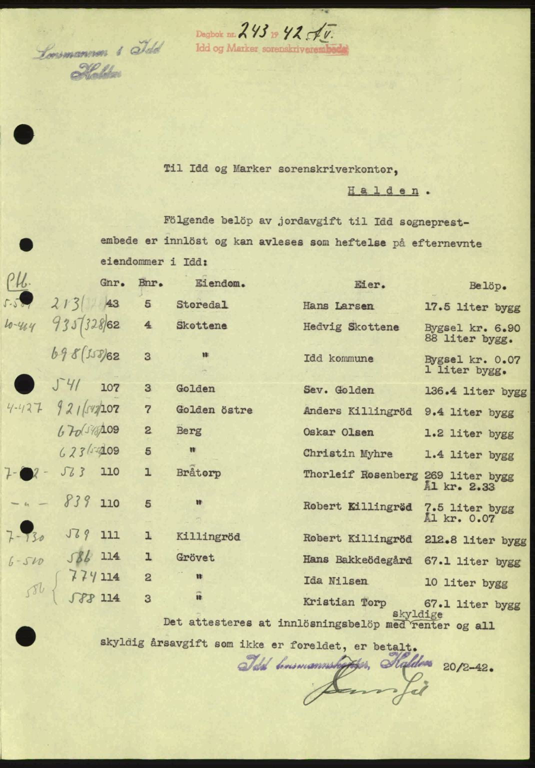 Idd og Marker sorenskriveri, AV/SAO-A-10283/G/Gb/Gbc/L0002: Pantebok nr. B4-9a, 1939-1945, Dagboknr: 243/1942