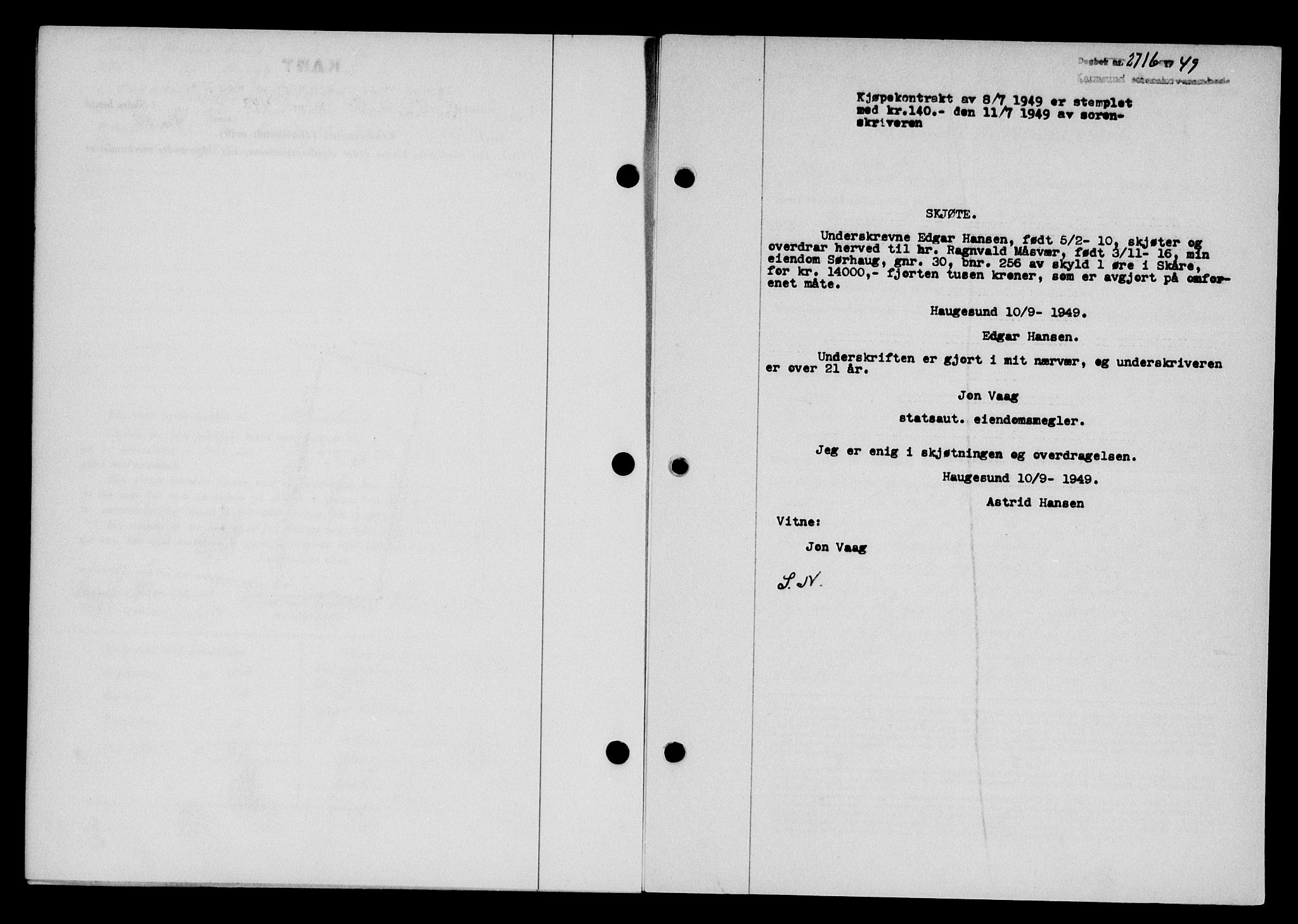 Karmsund sorenskriveri, SAST/A-100311/01/II/IIB/L0097: Pantebok nr. 77A, 1949-1949, Dagboknr: 2716/1949