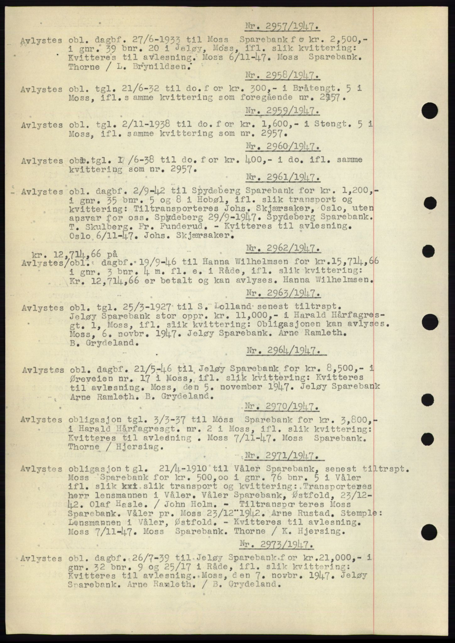 Moss sorenskriveri, SAO/A-10168: Pantebok nr. C10, 1938-1950, Dagboknr: 2957/1947