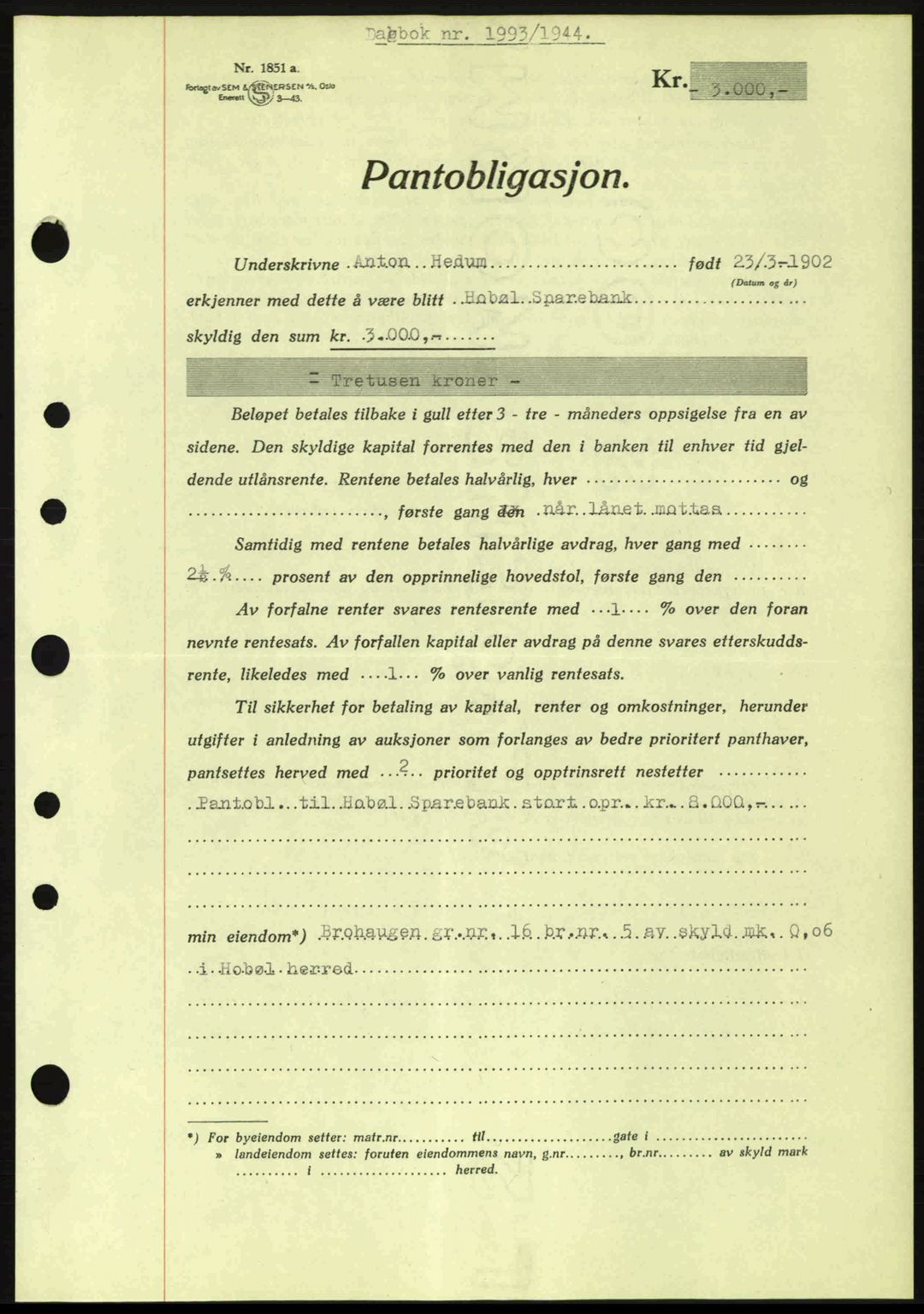 Moss sorenskriveri, SAO/A-10168: Pantebok nr. B13, 1943-1945, Dagboknr: 1993/1944