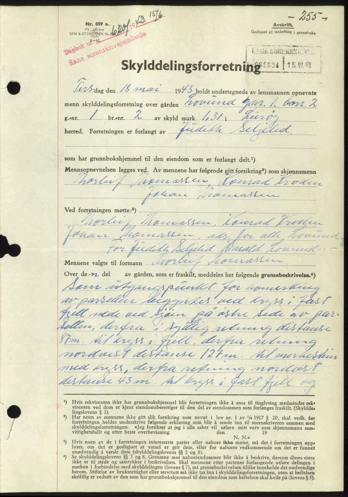 Rana sorenskriveri , SAT/A-1108/1/2/2C: Pantebok nr. A 10, 1942-1943, Dagboknr: 620/1943