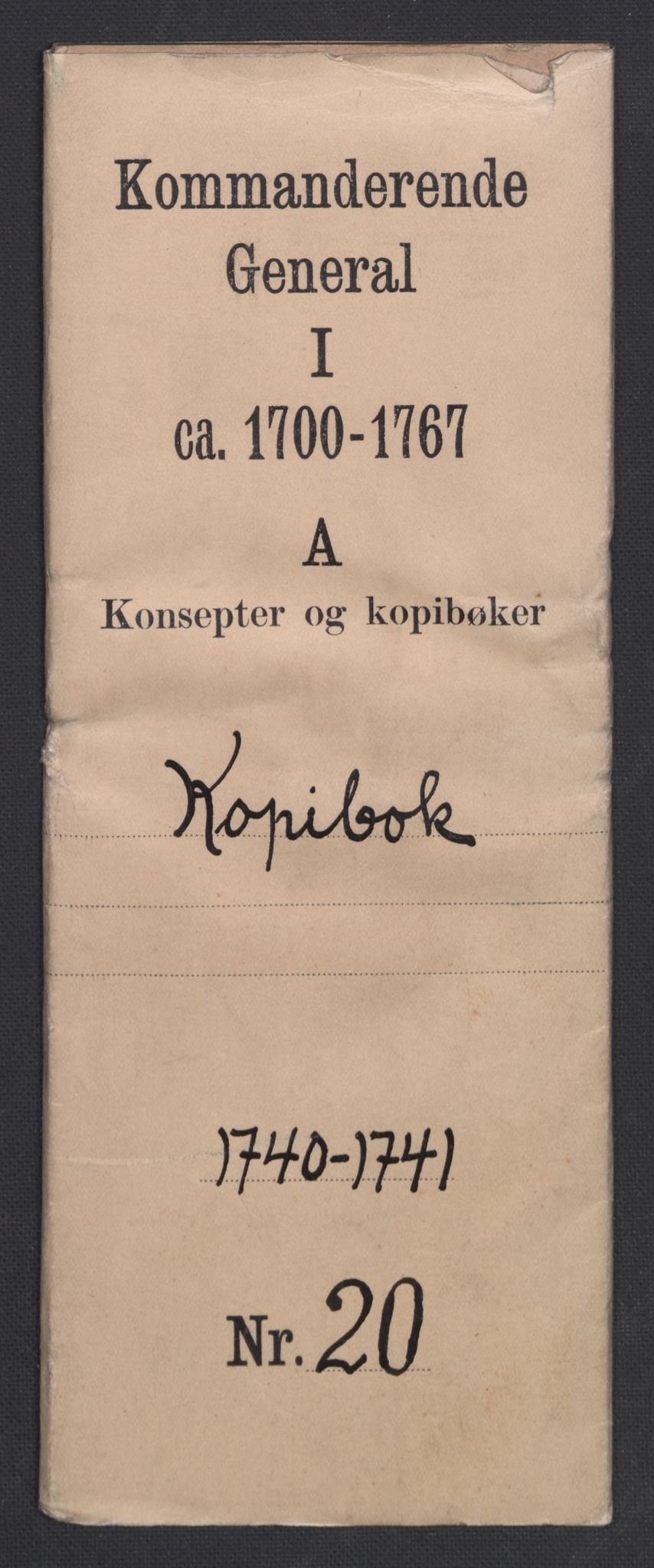 Kommanderende general (KG I) med Det norske krigsdirektorium, RA/EA-5419/B/L0020: Kommanderende generals kopibok, 1740-1741