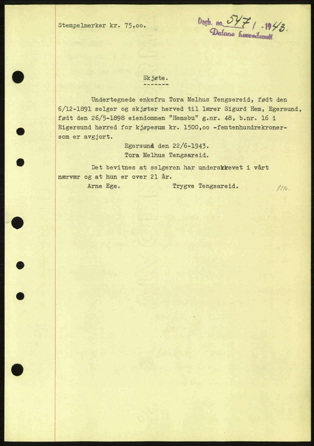 Dalane sorenskriveri, SAST/A-100309/02/G/Gb/L0046: Pantebok nr. A7, 1942-1943, Dagboknr: 547/1943
