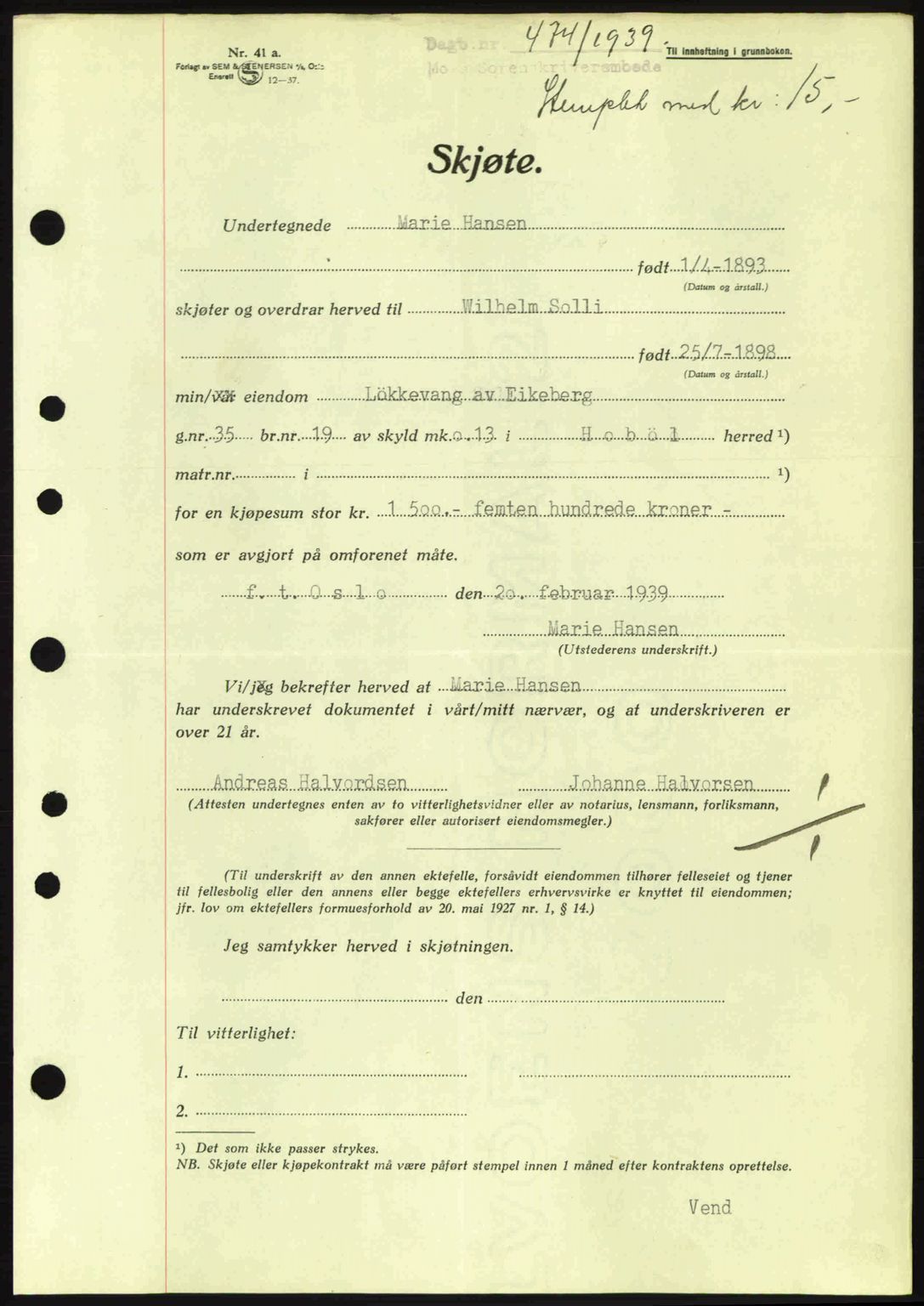 Moss sorenskriveri, SAO/A-10168: Pantebok nr. A5, 1938-1939, Dagboknr: 474/1939