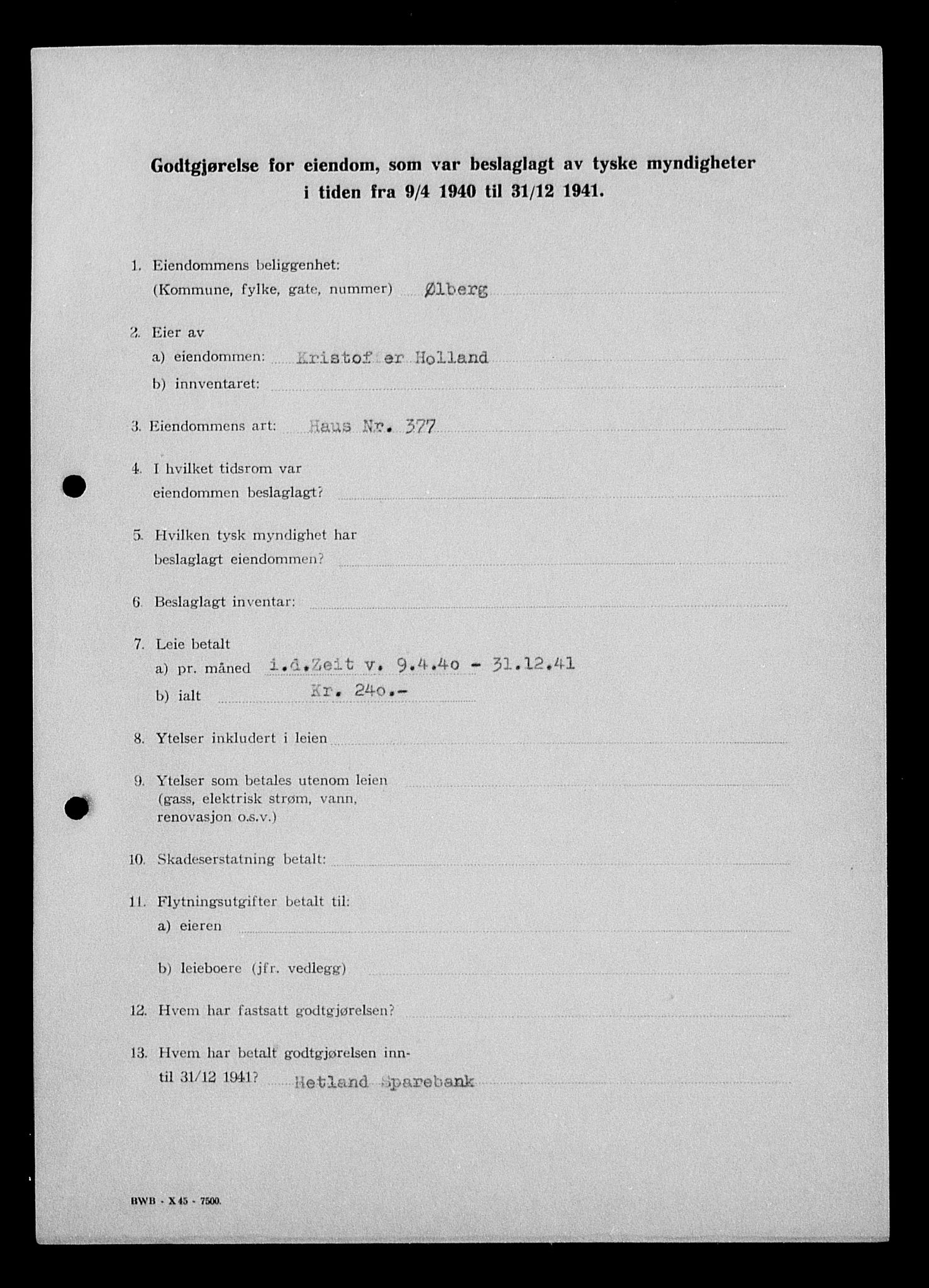 Justisdepartementet, Tilbakeføringskontoret for inndratte formuer, AV/RA-S-1564/I/L1014: Godtgjørelse for beslaglagt eiendom, 1940-1941, s. 348