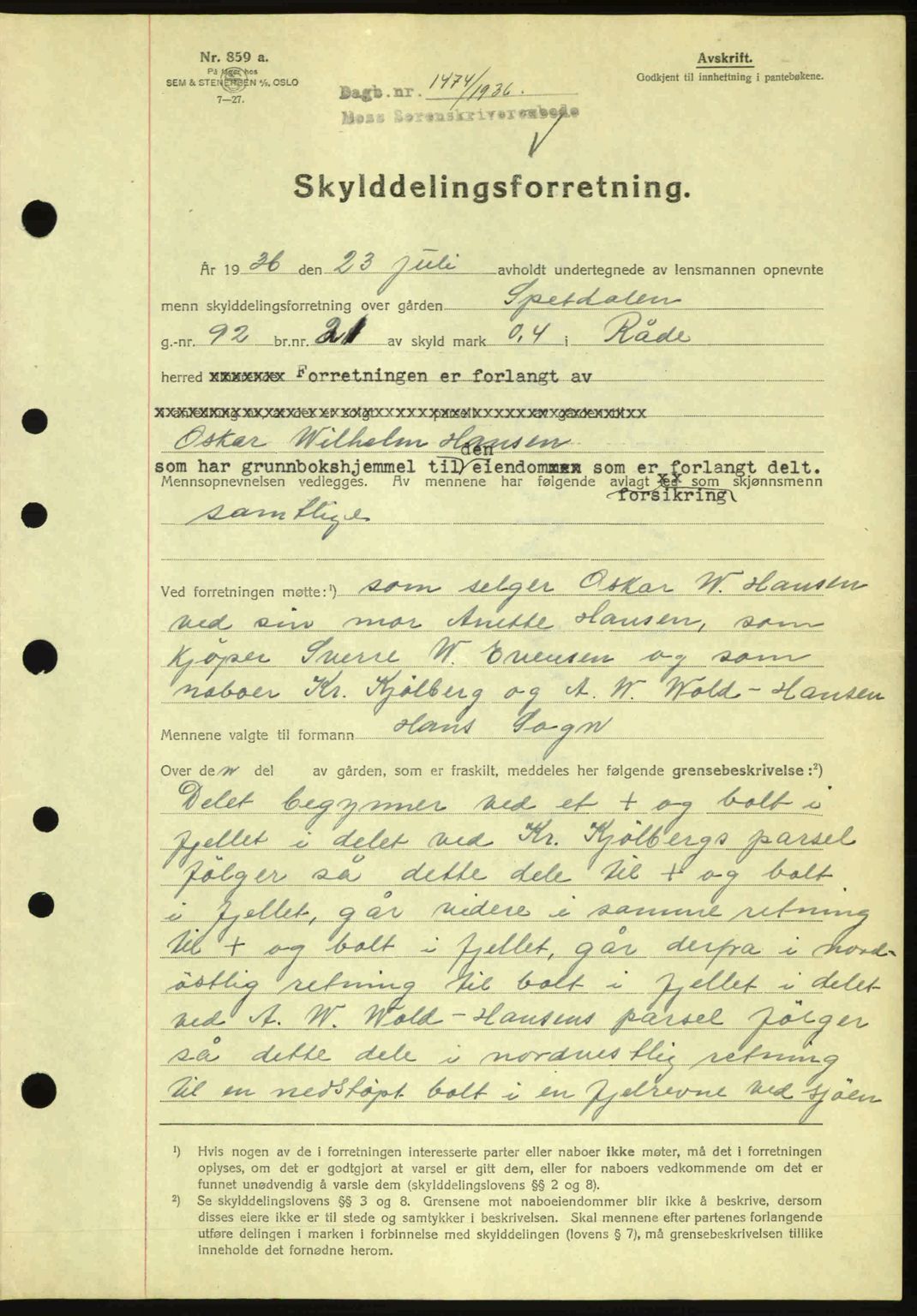 Moss sorenskriveri, SAO/A-10168: Pantebok nr. A1, 1936-1936, Dagboknr: 1474/1936